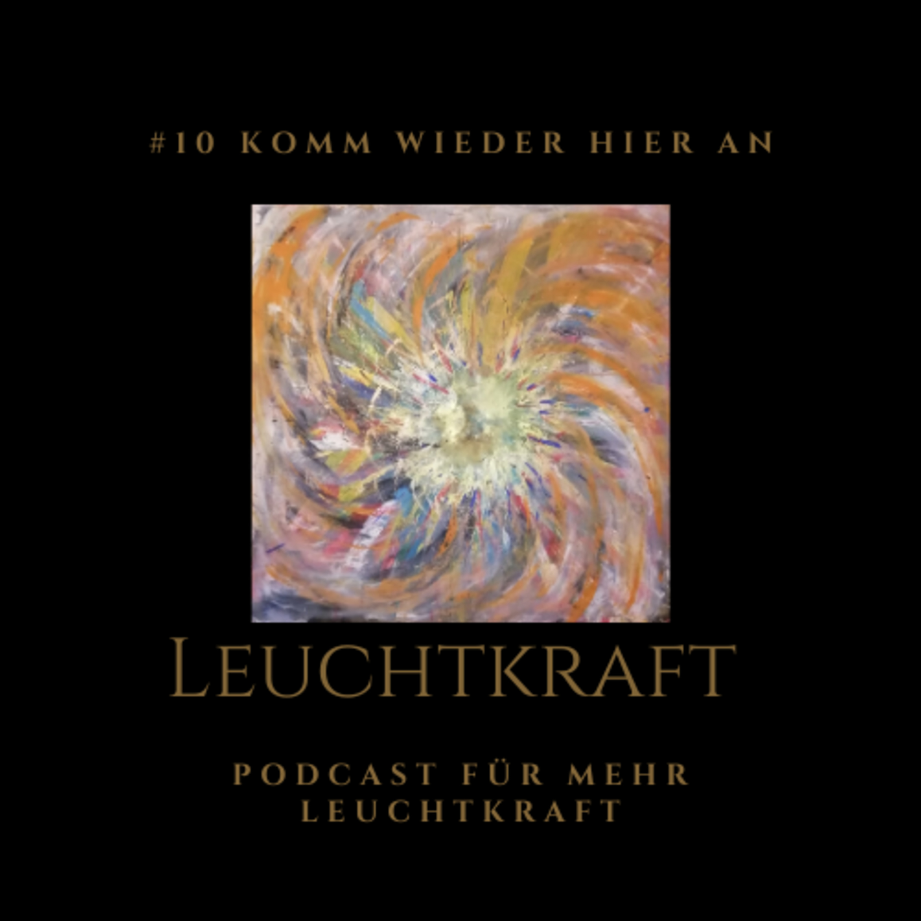 Der Podcast für Deine Leuchtkraft - von Nina Muigg