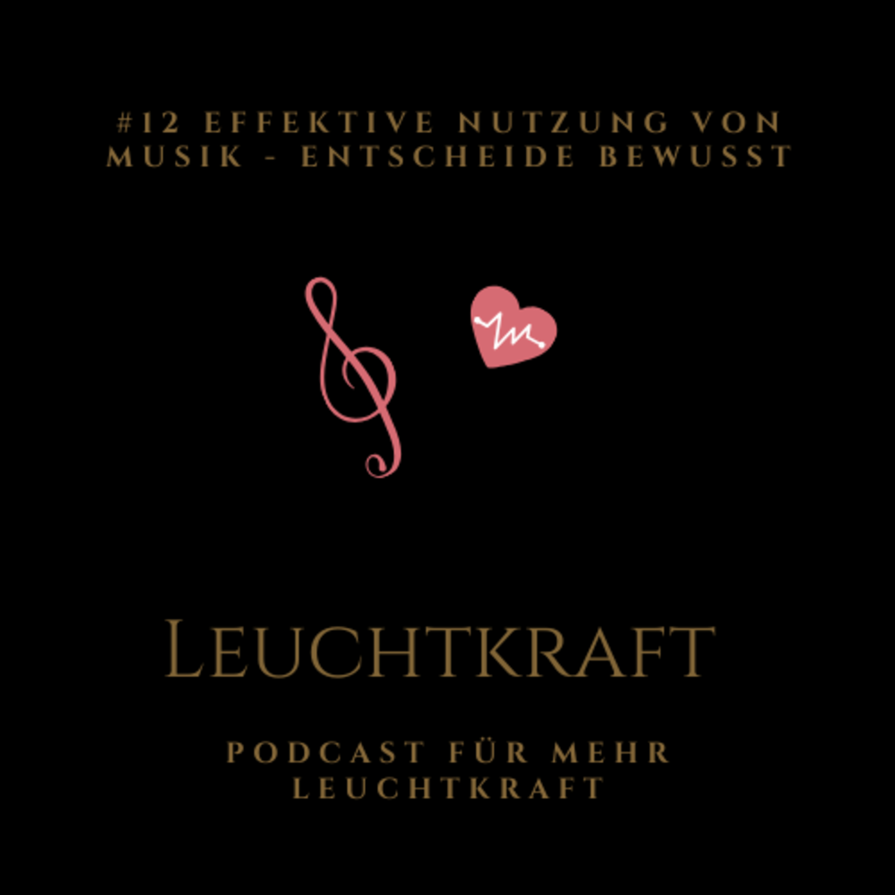 Der Podcast für Deine Leuchtkraft - von Nina Muigg