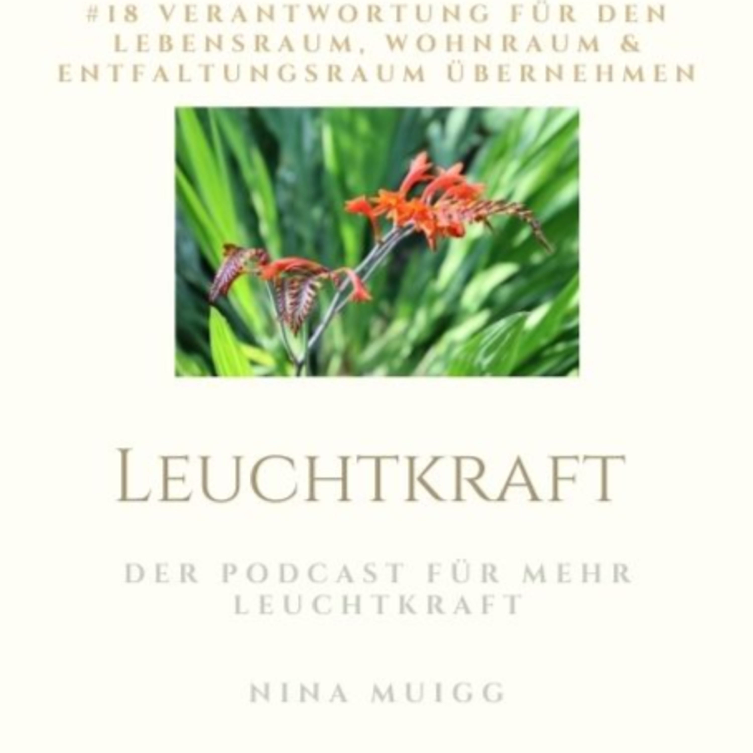 Der Podcast für Deine Leuchtkraft - von Nina Muigg