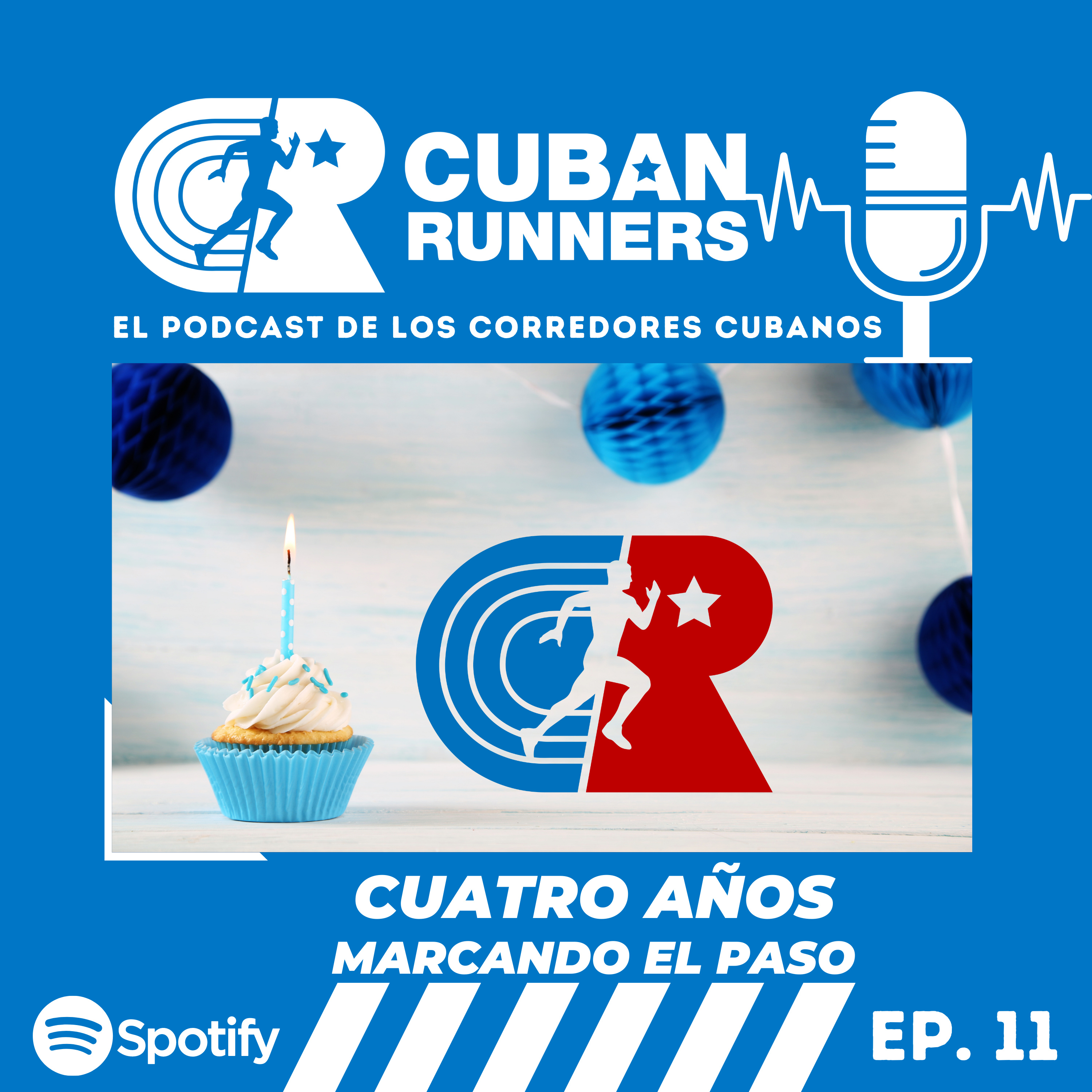 Cuatro años marcando el paso - Cuban Runners Podcast (EP11)