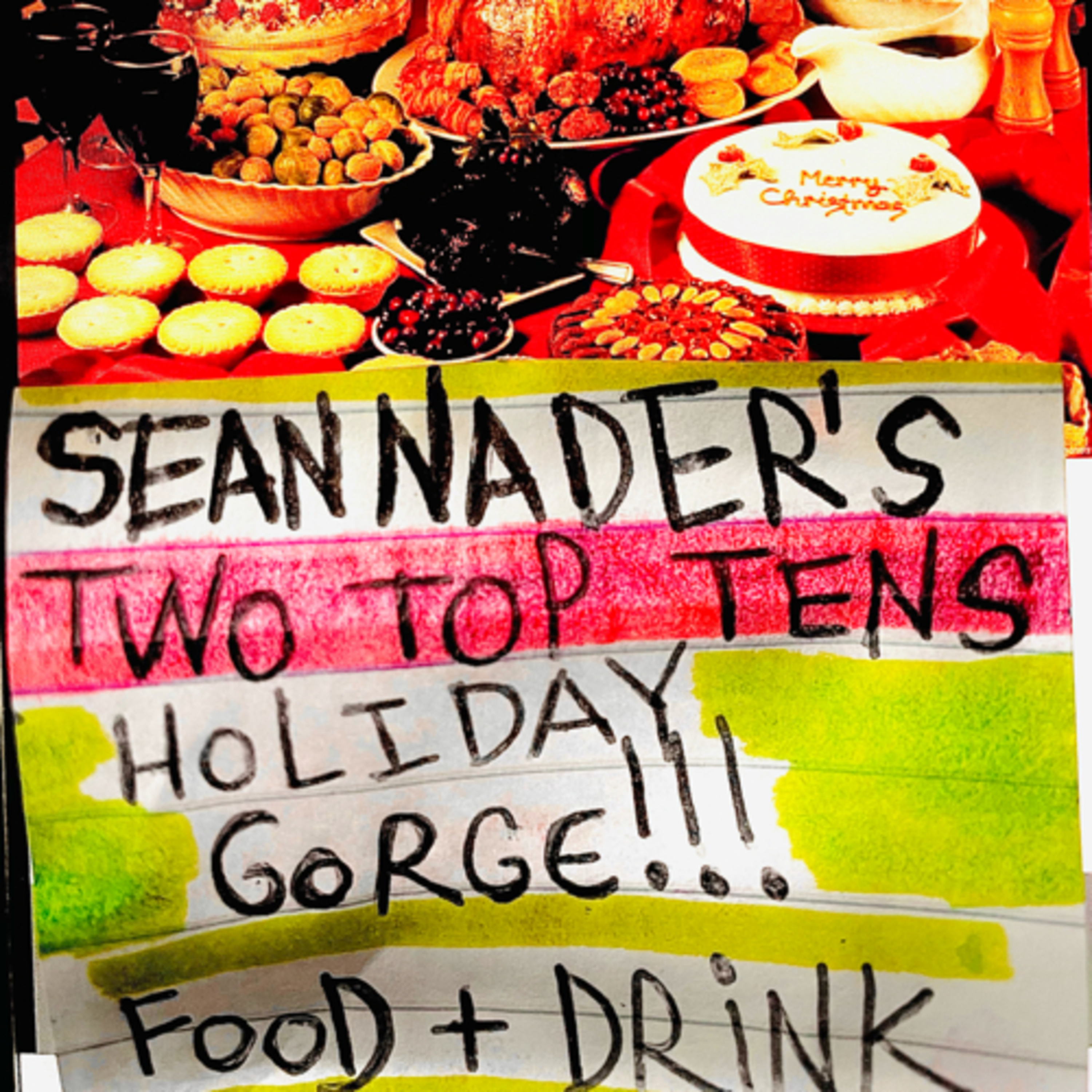 Sean Nader’s Two Top Tens