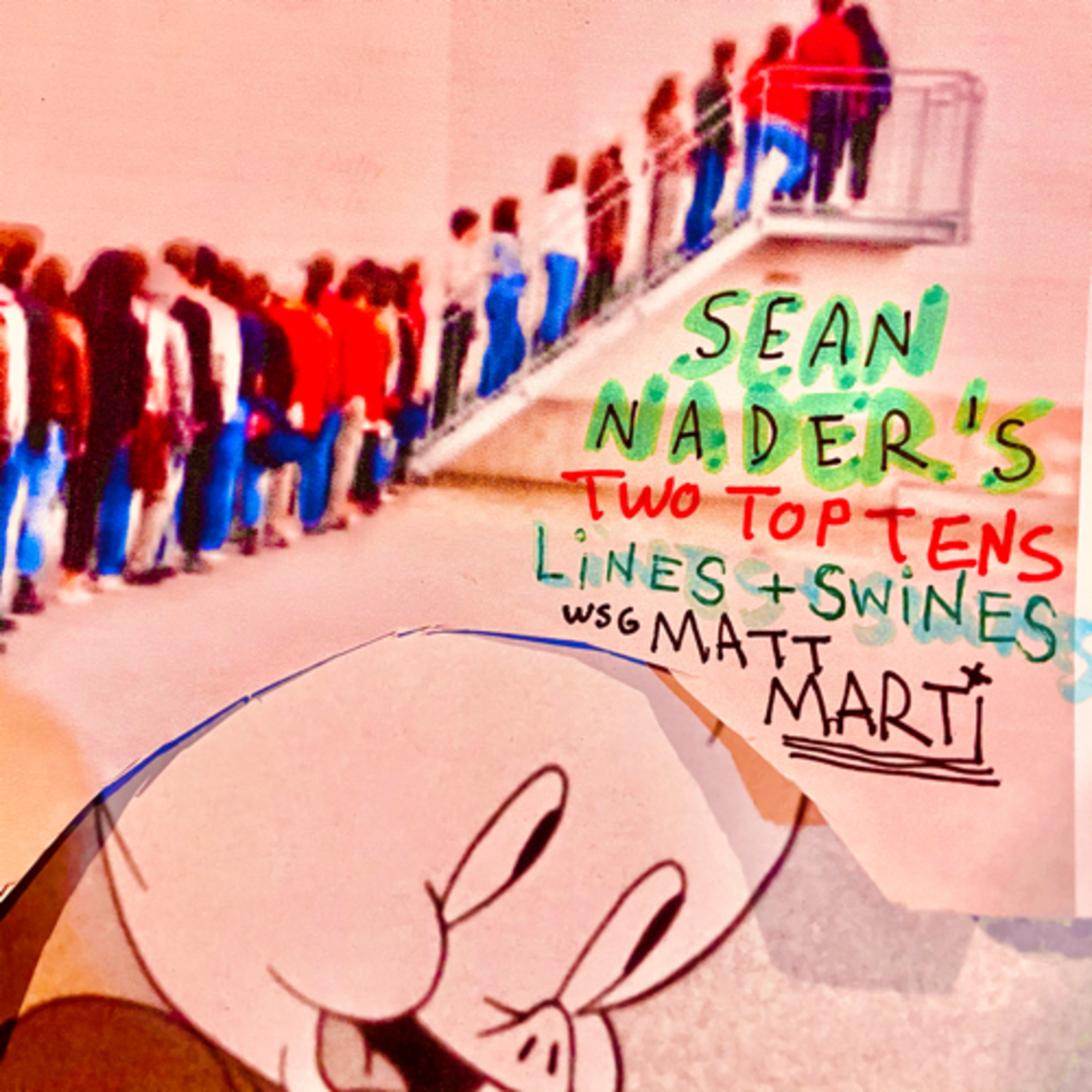 Sean Nader’s Two Top Tens