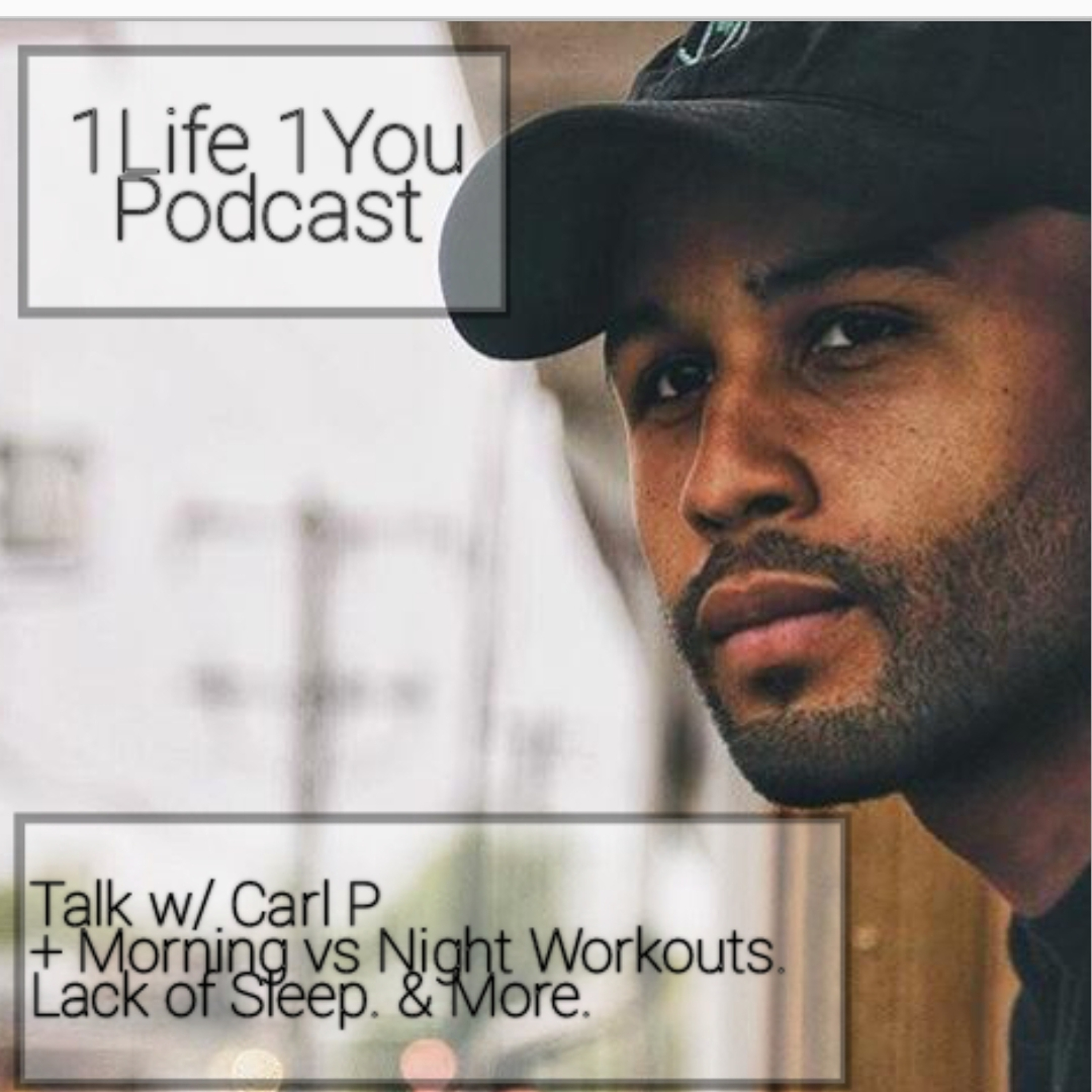 1 Life 1 You Podcast w/ Nick Sherman