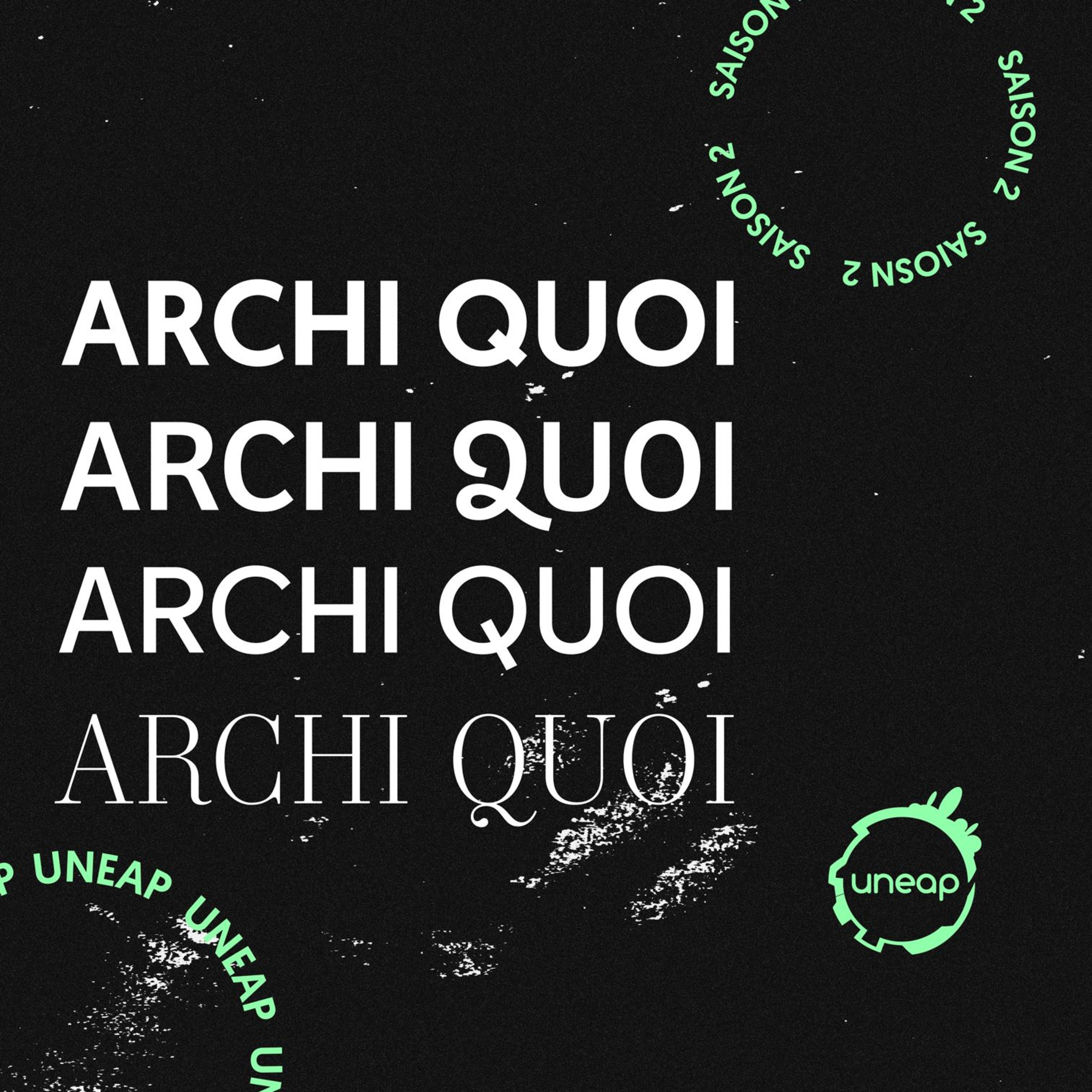 Archi-quoi ?