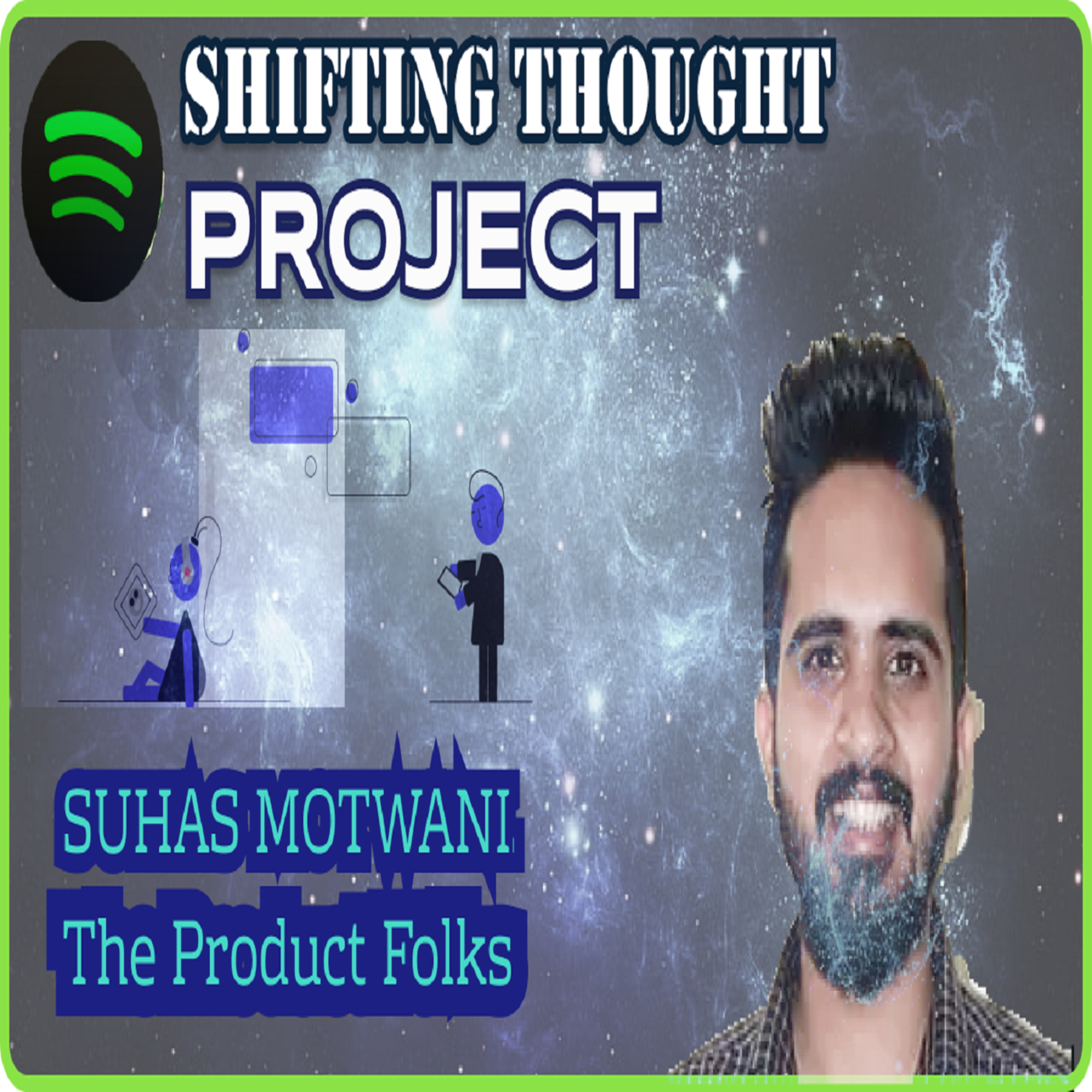 Shifting Thought Project