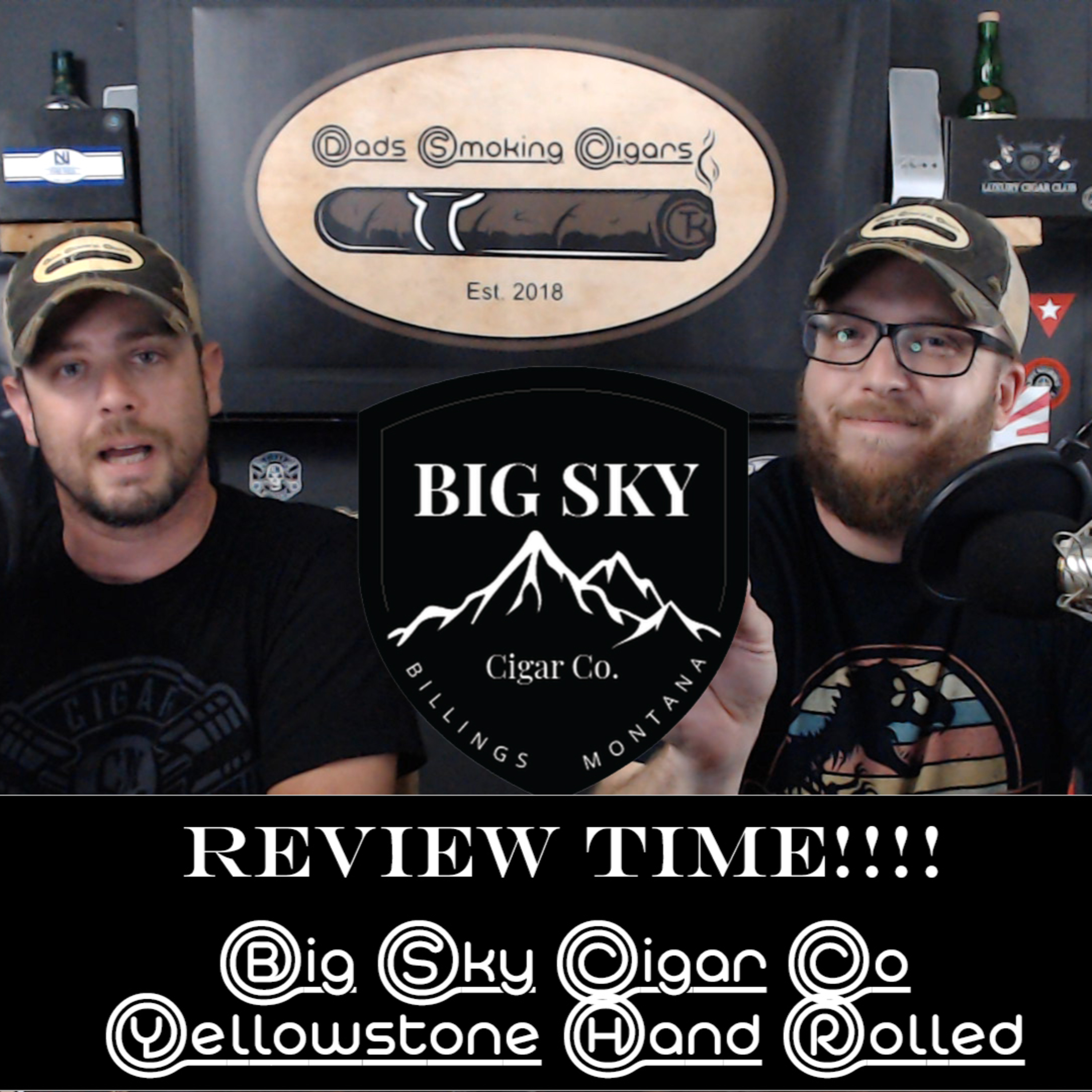 Fresh Review Friday Ep 2 - Big Sky Yellowstone Hand Rolled