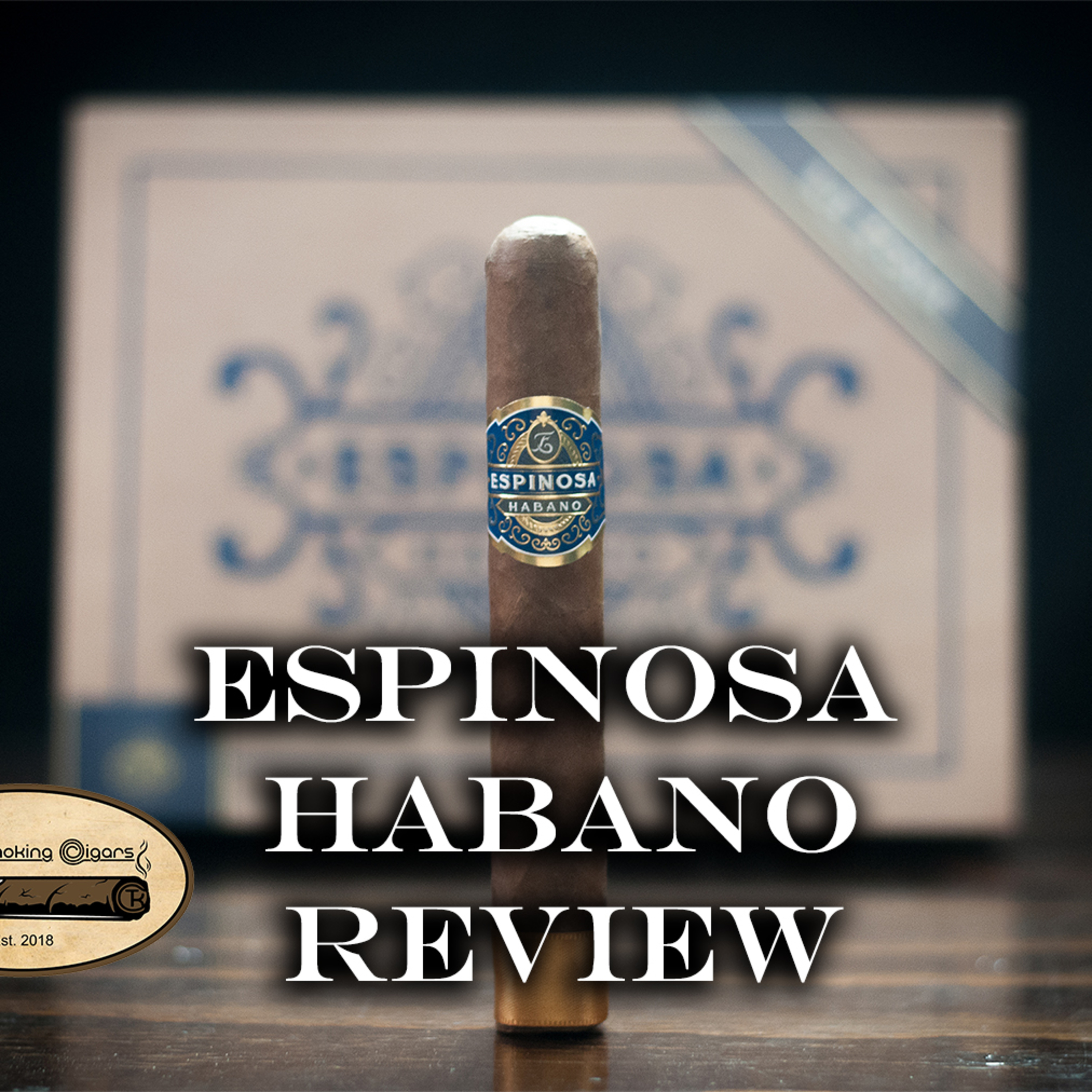Espinosa Habano Review