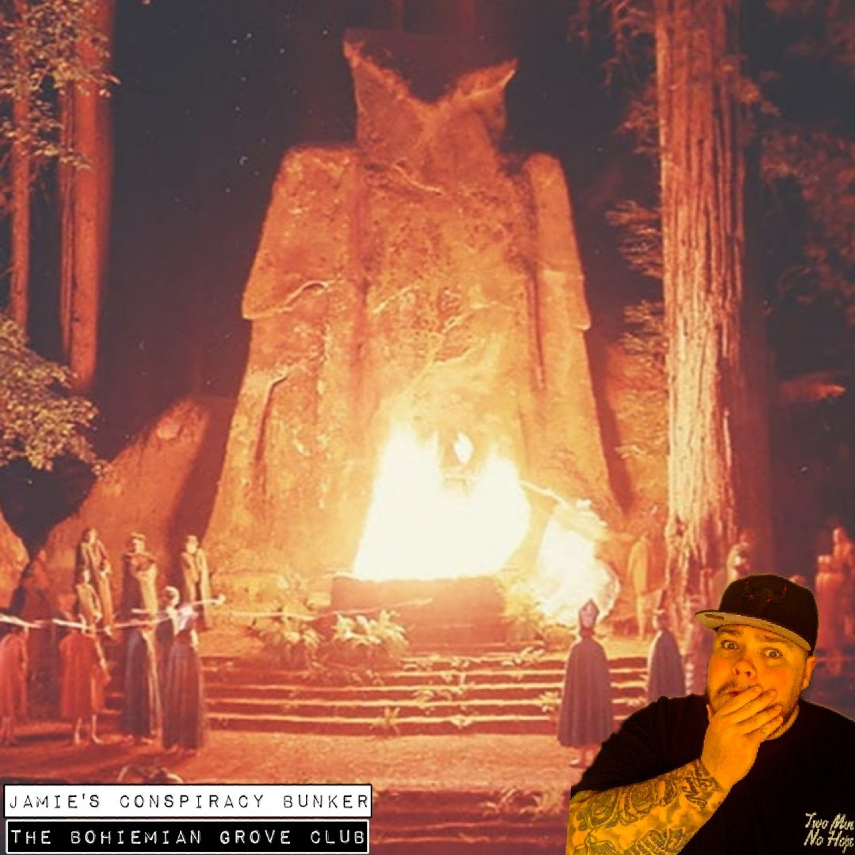 Jamie's Conspiracy Bunker - The Bohemian Club, Cult for the stars  episode artwork