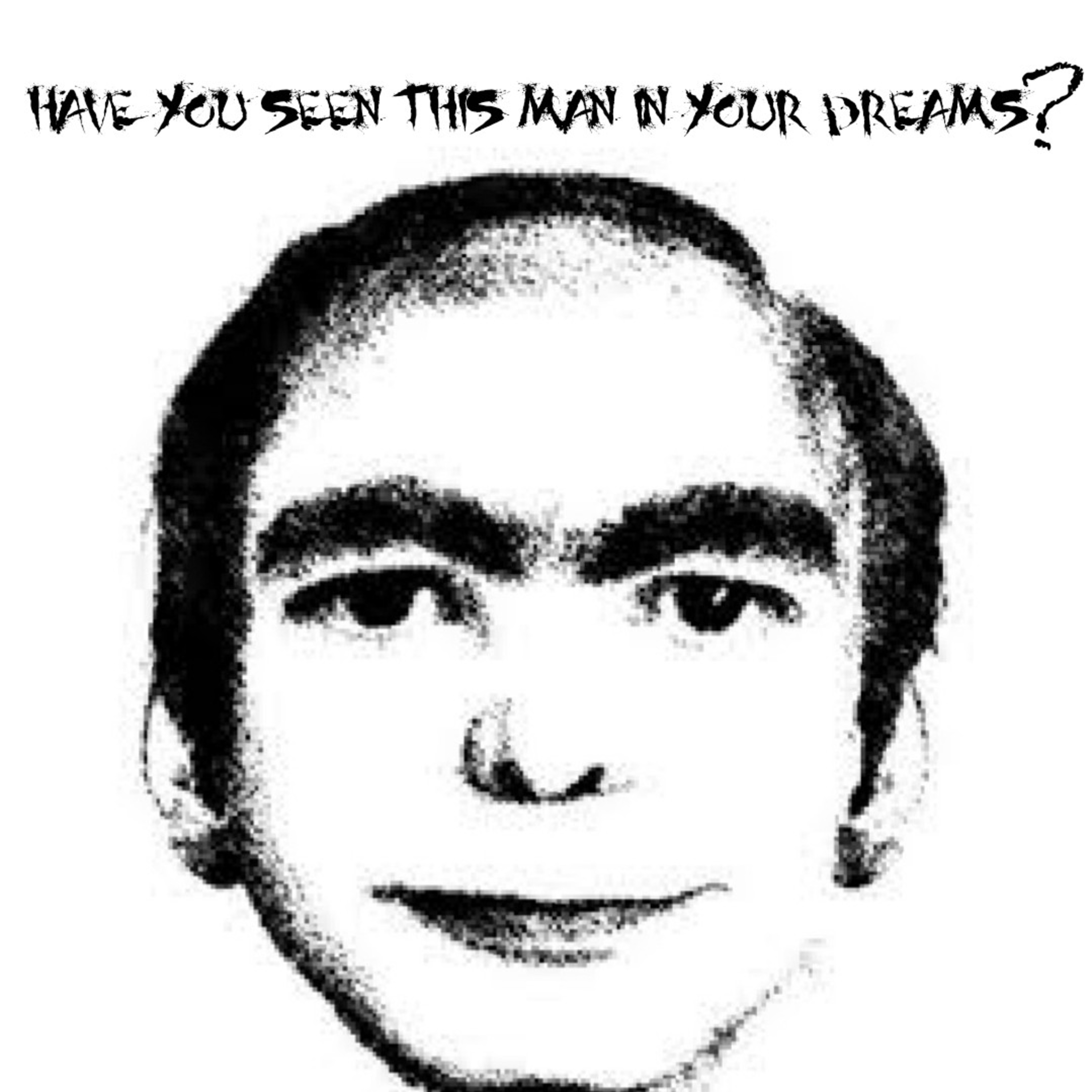 Jamie's Conspiracy Bunker - Have You Seen This Man In Your Dreams? episode artwork