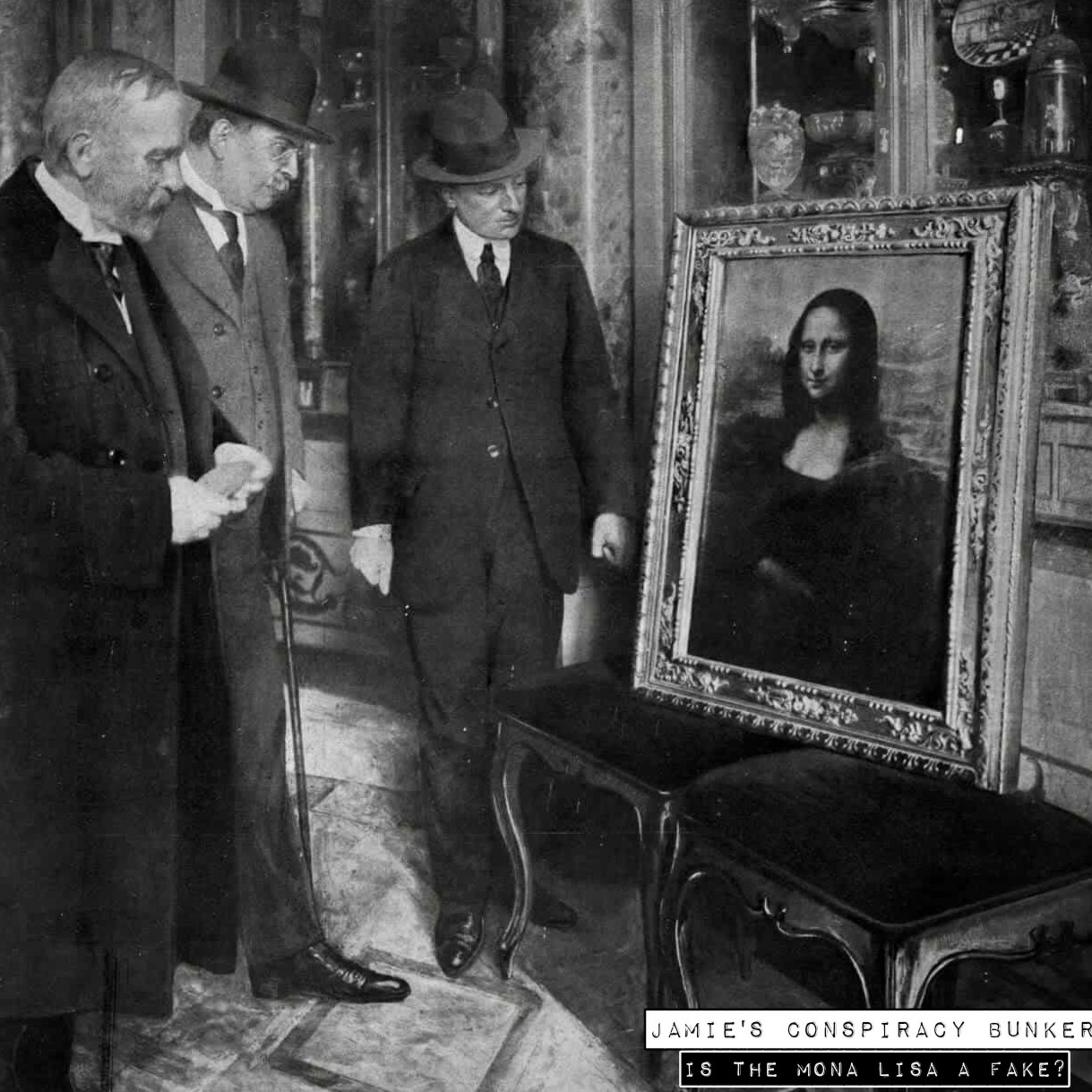 Jamie's Conspiracy Bunker - Is The Mona Lisa A Fake? episode artwork