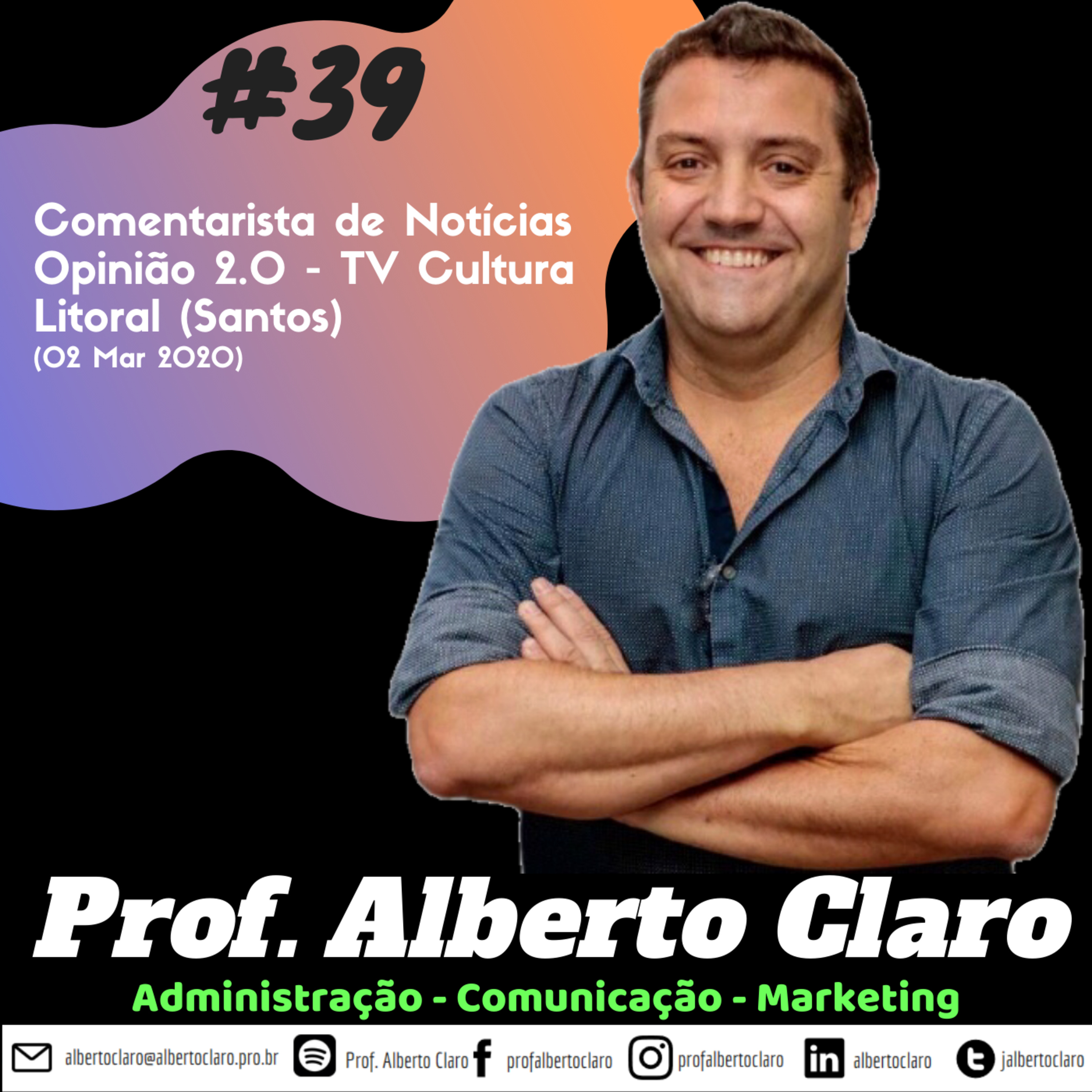 Marketing - Comunicação - Administração - Prof. Alberto Claro