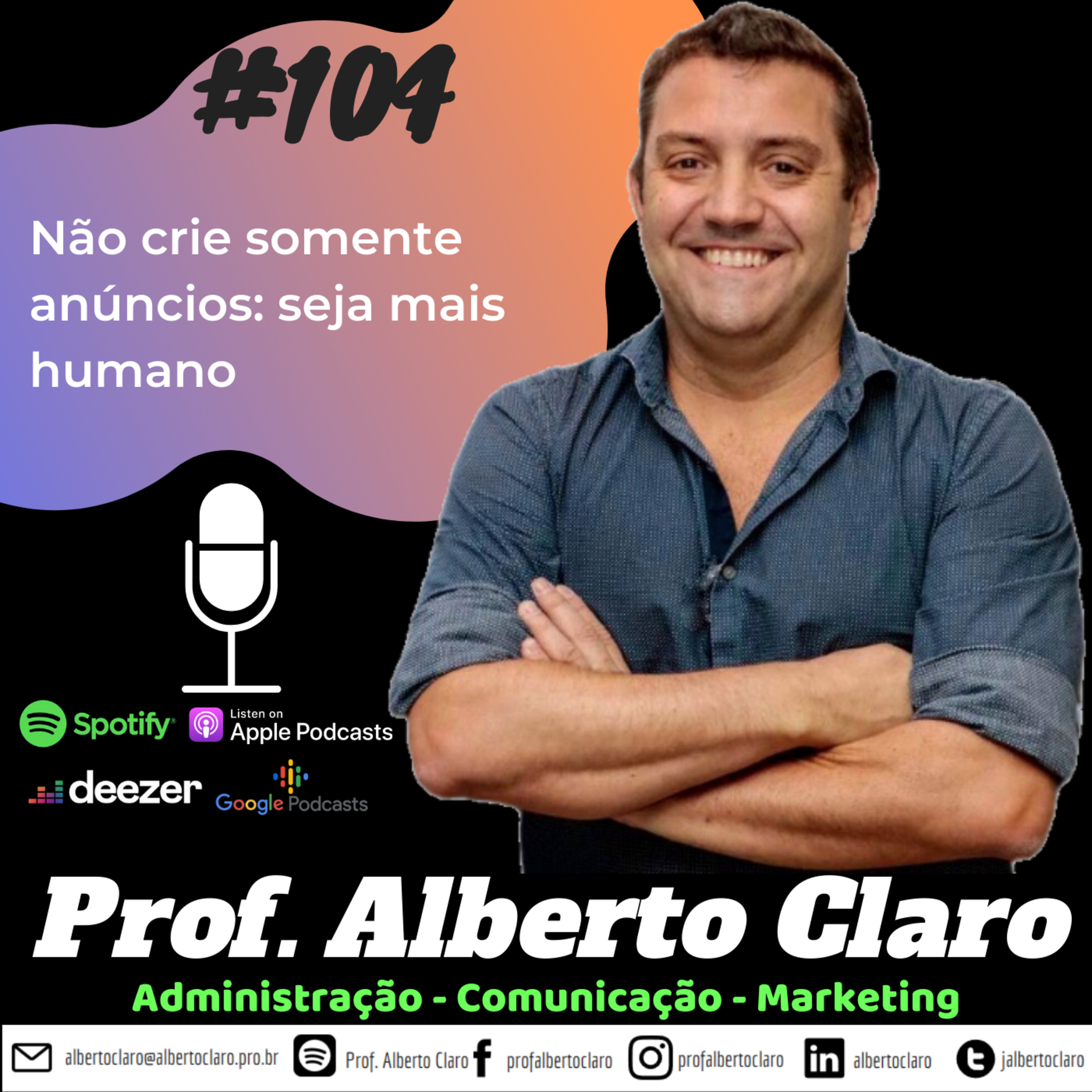 Marketing - Comunicação - Administração - Prof. Alberto Claro