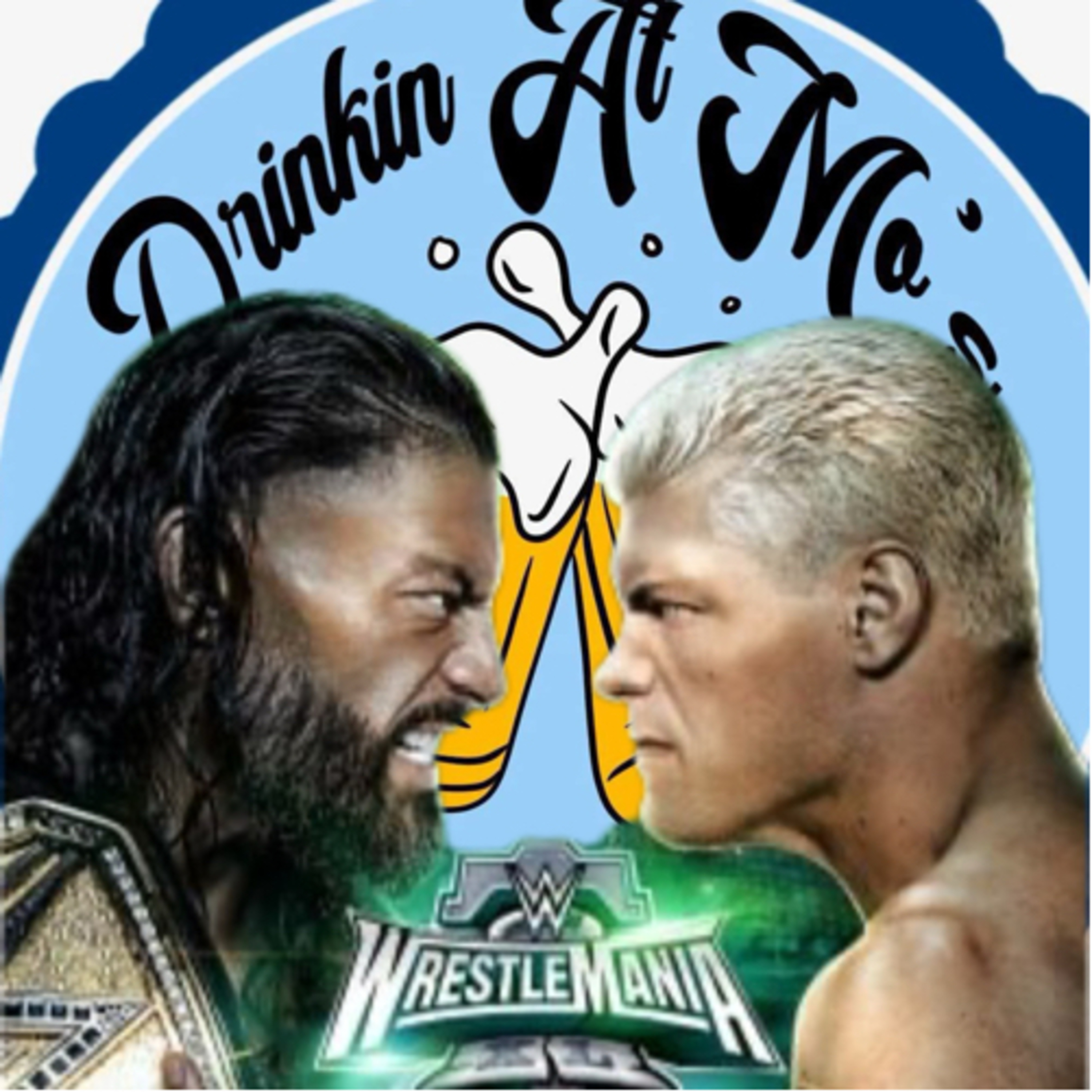 My 2 Cents: WrestleMania 40 predictions Pt2 episode artwork