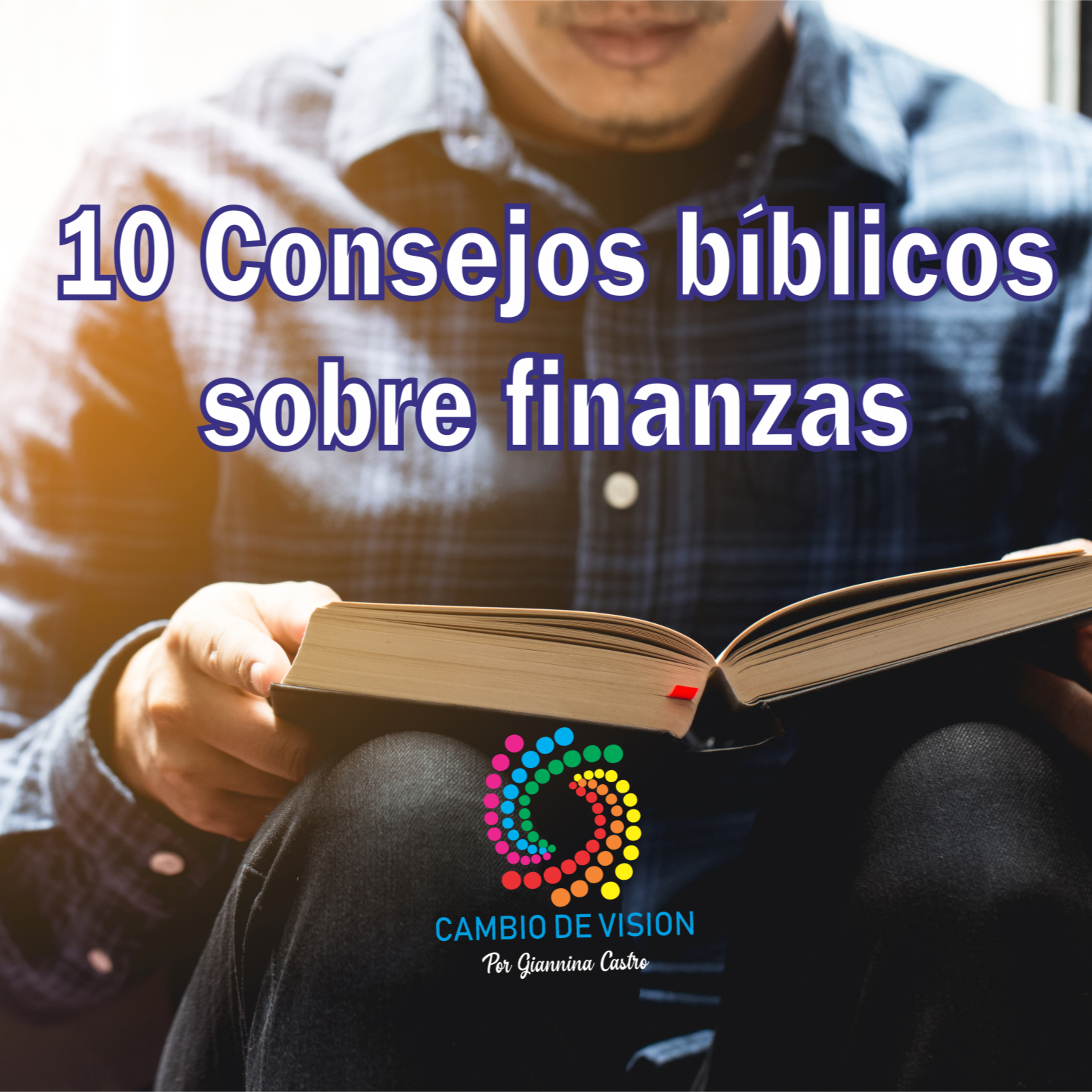 10 CONSEJOS FINANCIEROS DE LA BIBLIA episode artwork