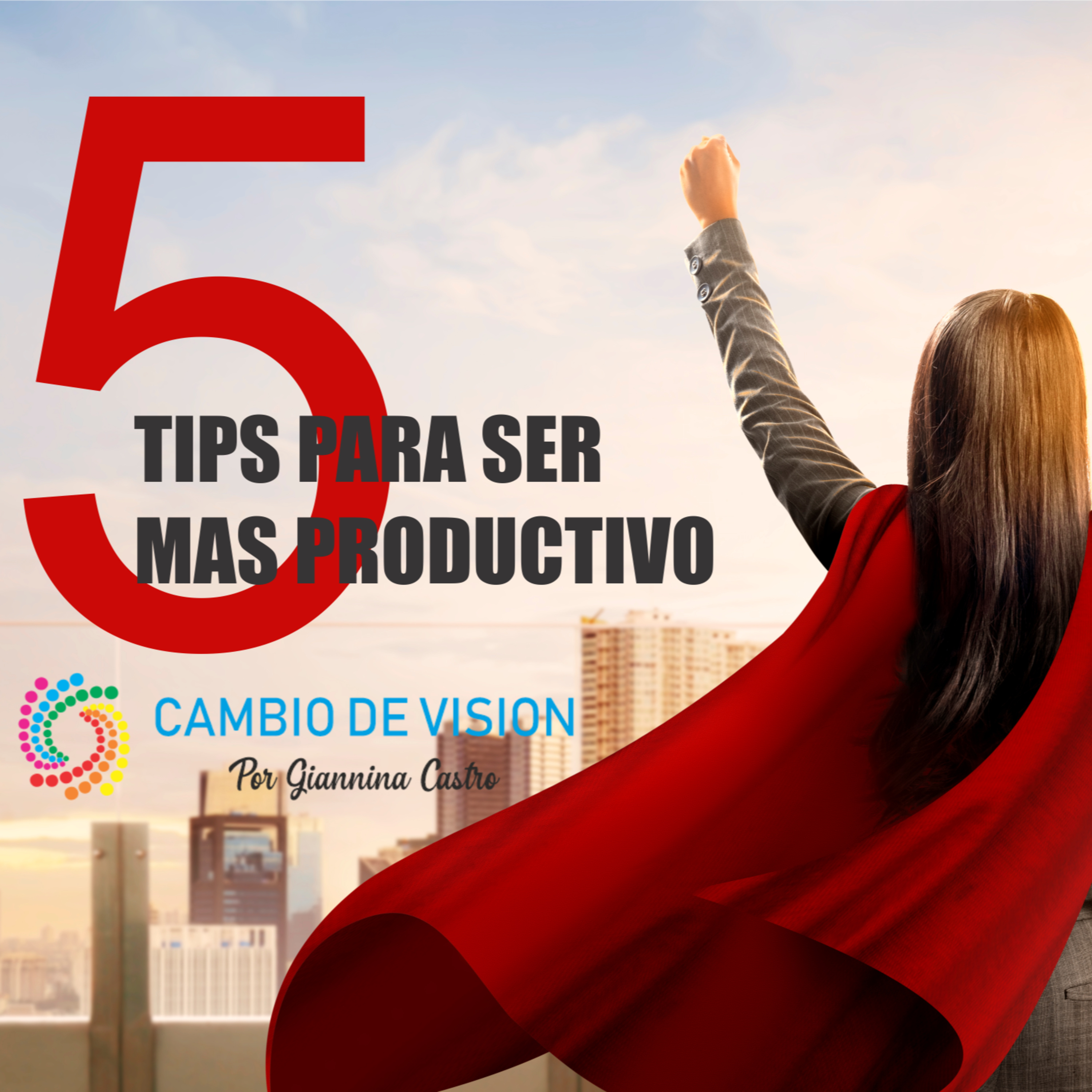 5 Tips para ser mas productivo episode artwork