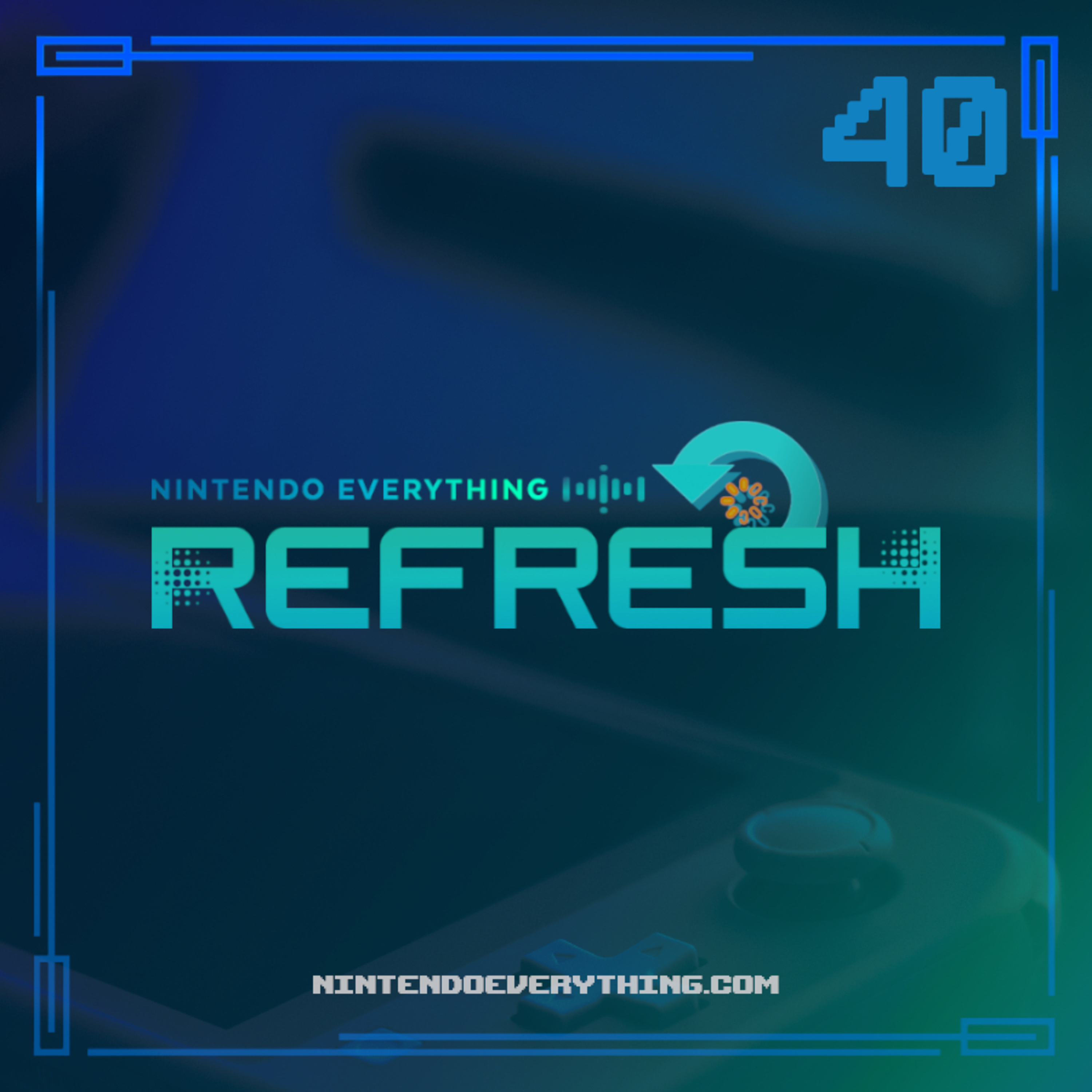 Nintendo Everything Refresh