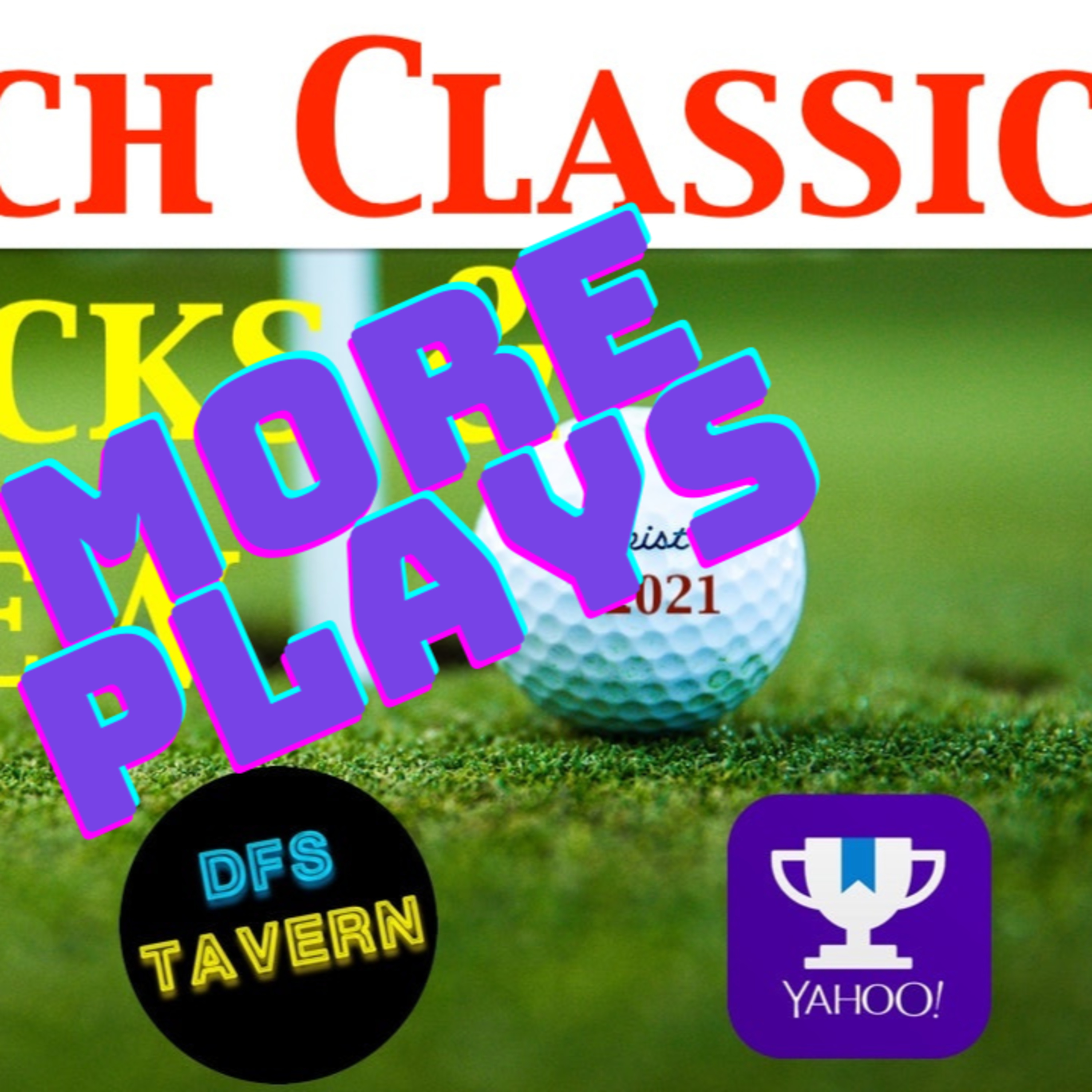 Zurich Classic MORE PLAYS PGA DFS DraftKings Fantasy Picks & Preview 2021 episode artwork