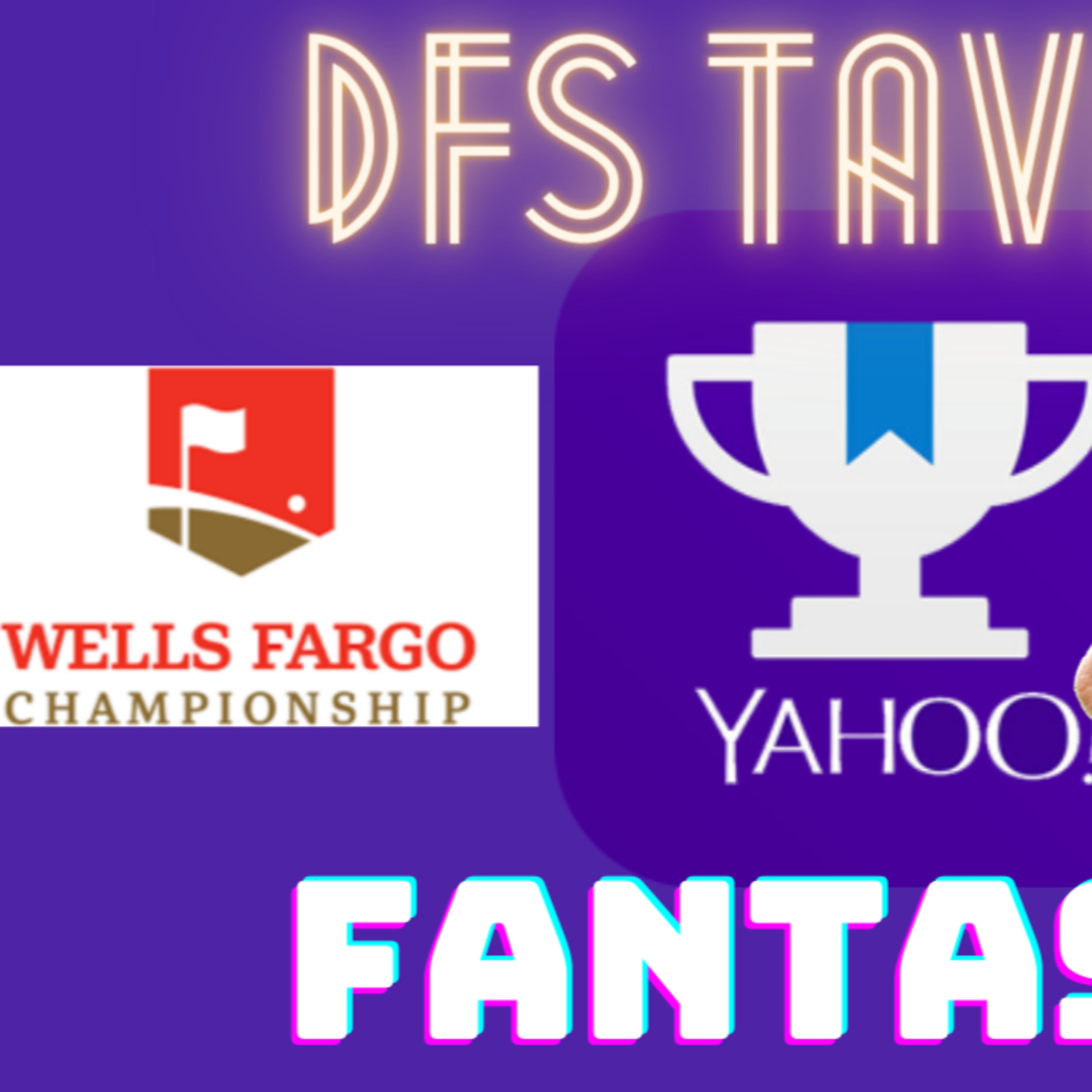 Wells Fargo Championship PGA DFS Yahoo Fantasy Values | 2021 episode artwork