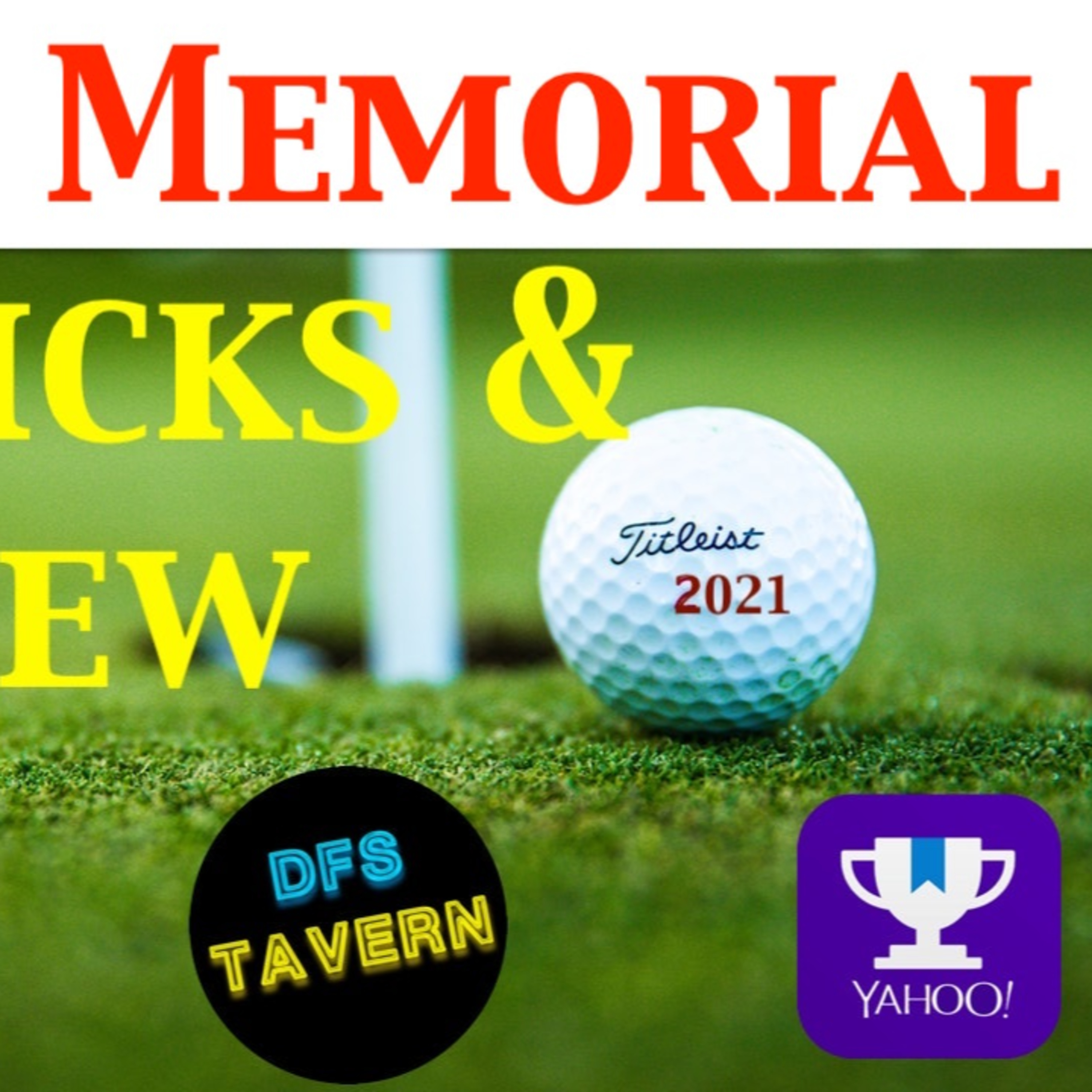 The Memorial Tournament PGA DFS DraftKings Fantasy Picks & Preview 2021 | Putting Green episode artwork