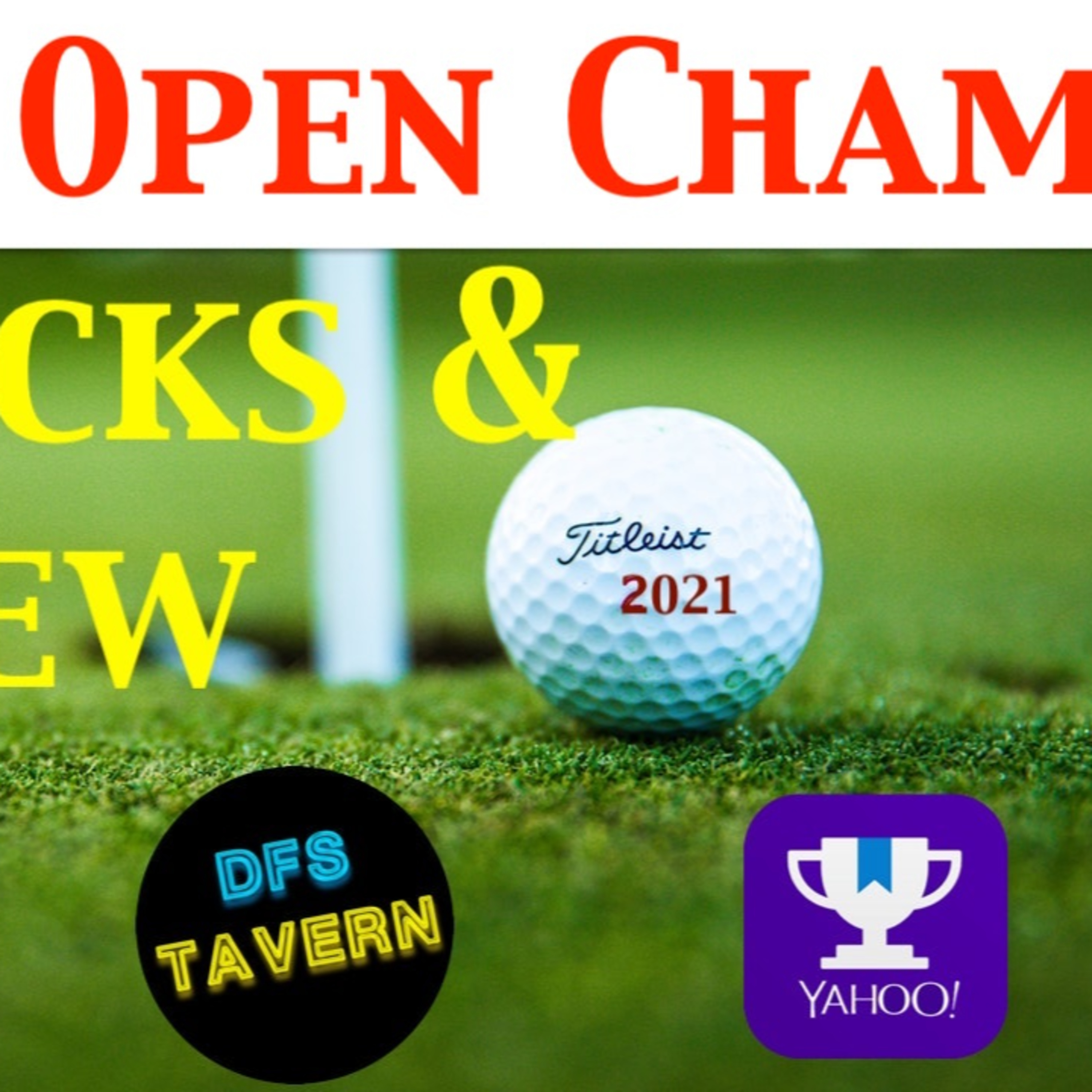 149th Open Championship PGA DFS DraftKings Fantasy Picks & Preview 2021 | Putting Green episode artwork