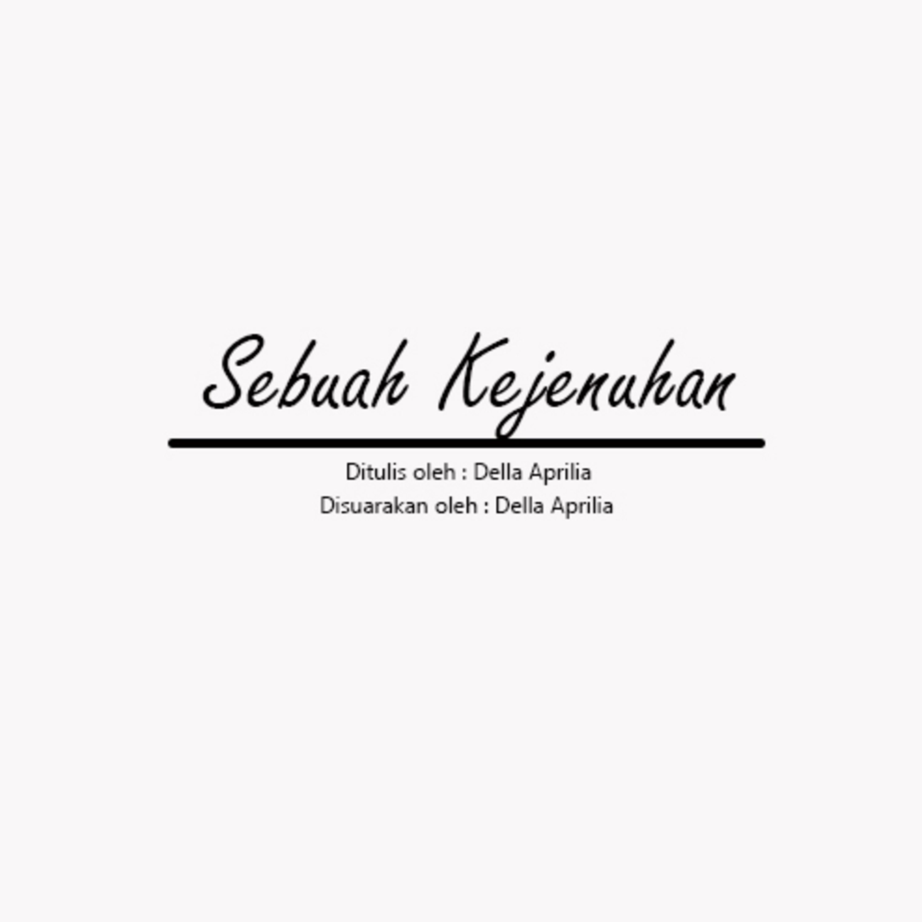 2. Sebuah Kejenuhan