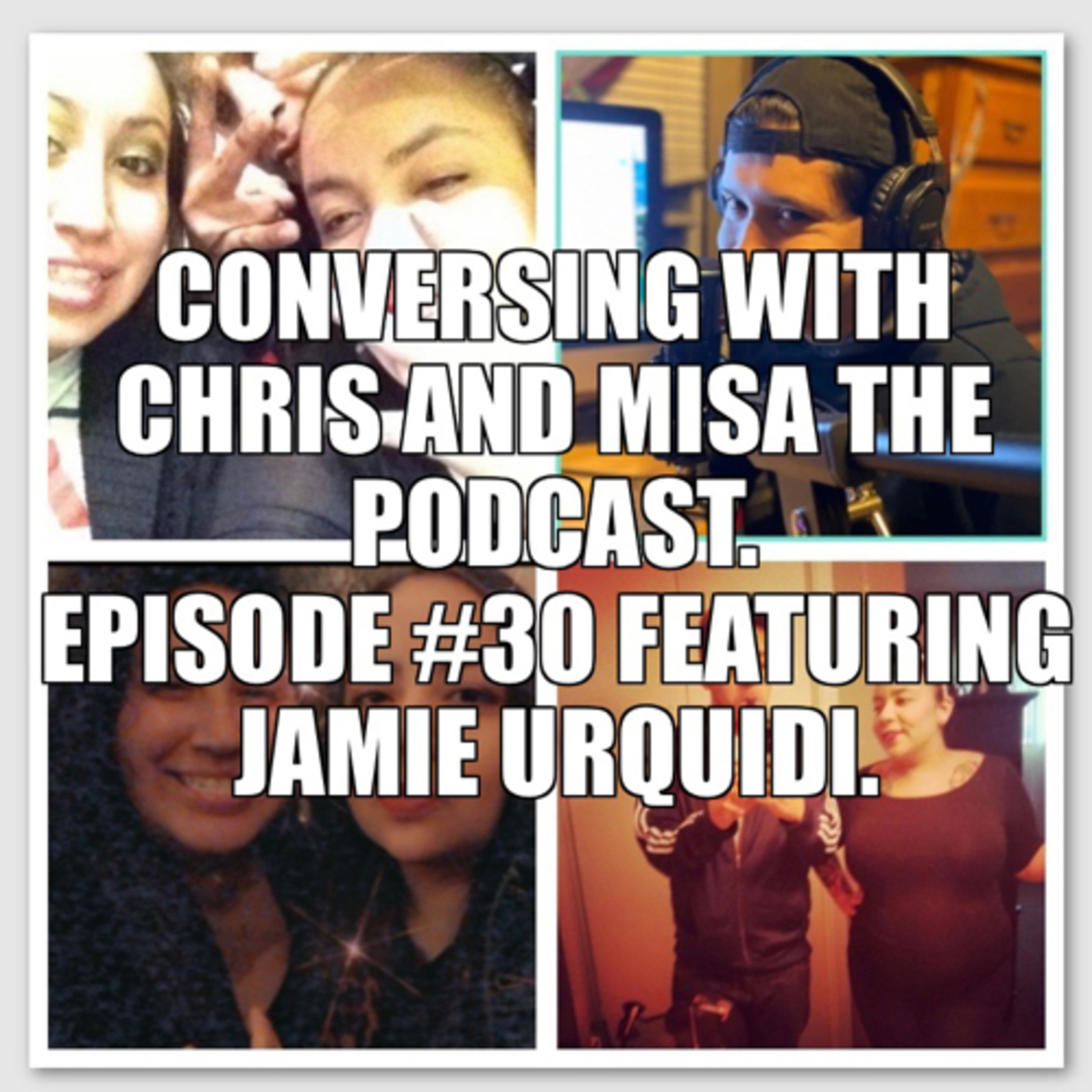 Conversing with Chris & Misa the Podcast