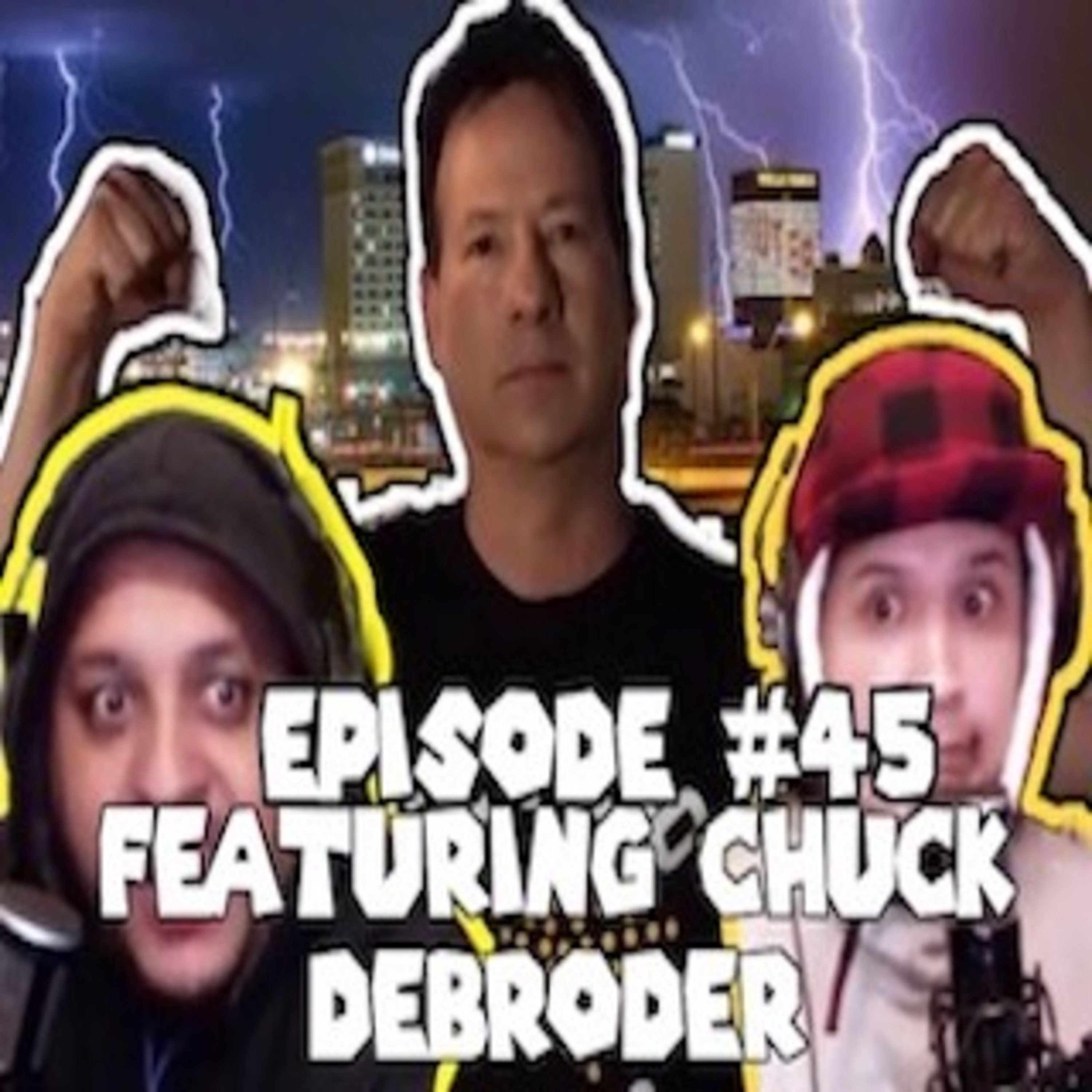 Episode #45- "El Paso's favorite weatherman" the Chuck Debroder interview.  episode artwork
