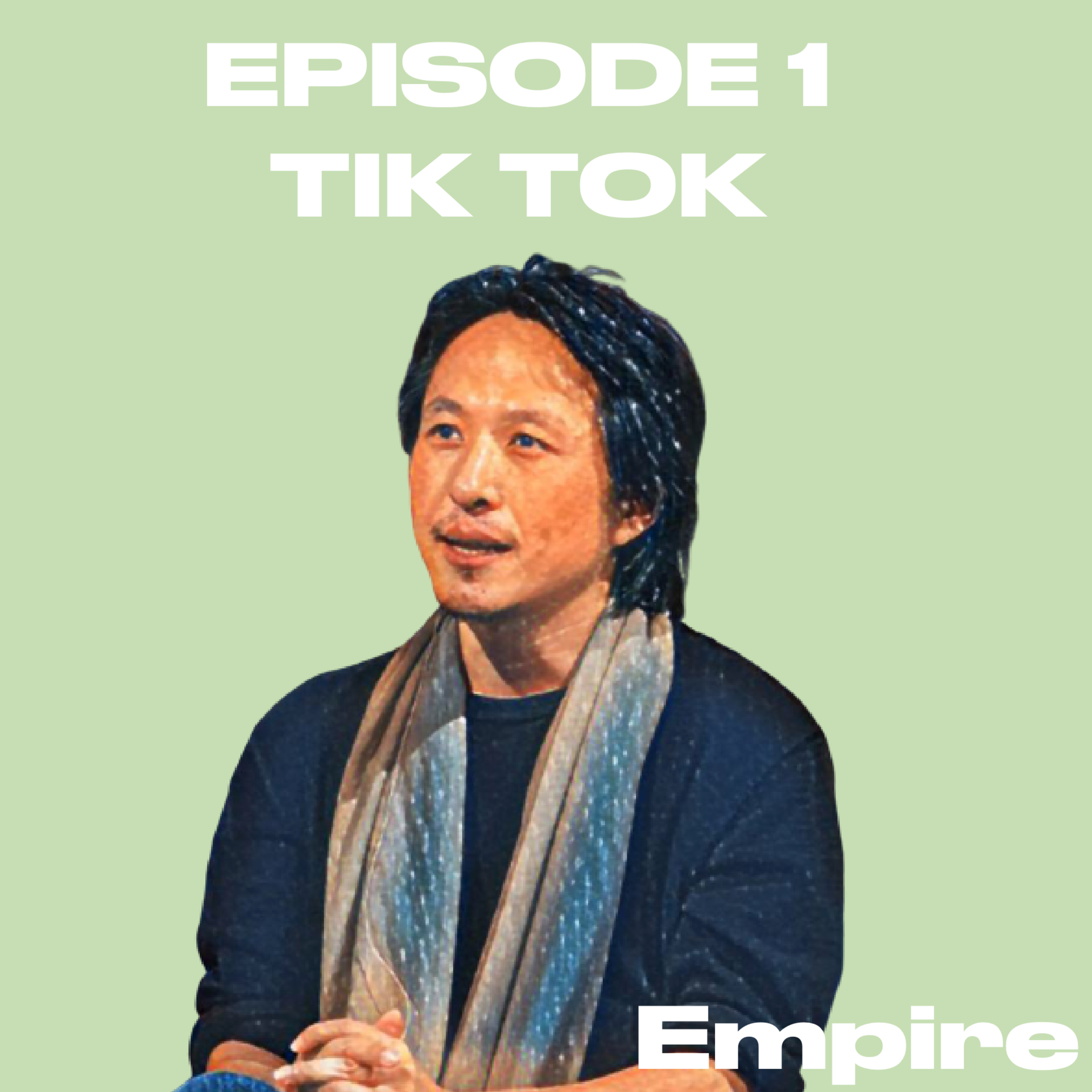 EMPIRE, épisode 1: Tik Tok episode artwork