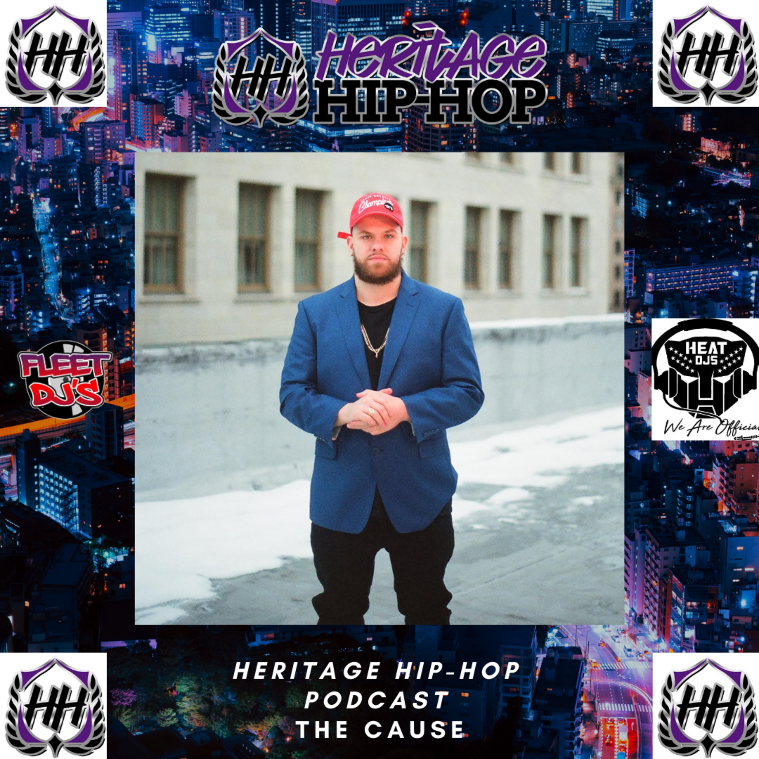 Heritage Hip-Hop Podcast Ep. 181 The Cause episode artwork