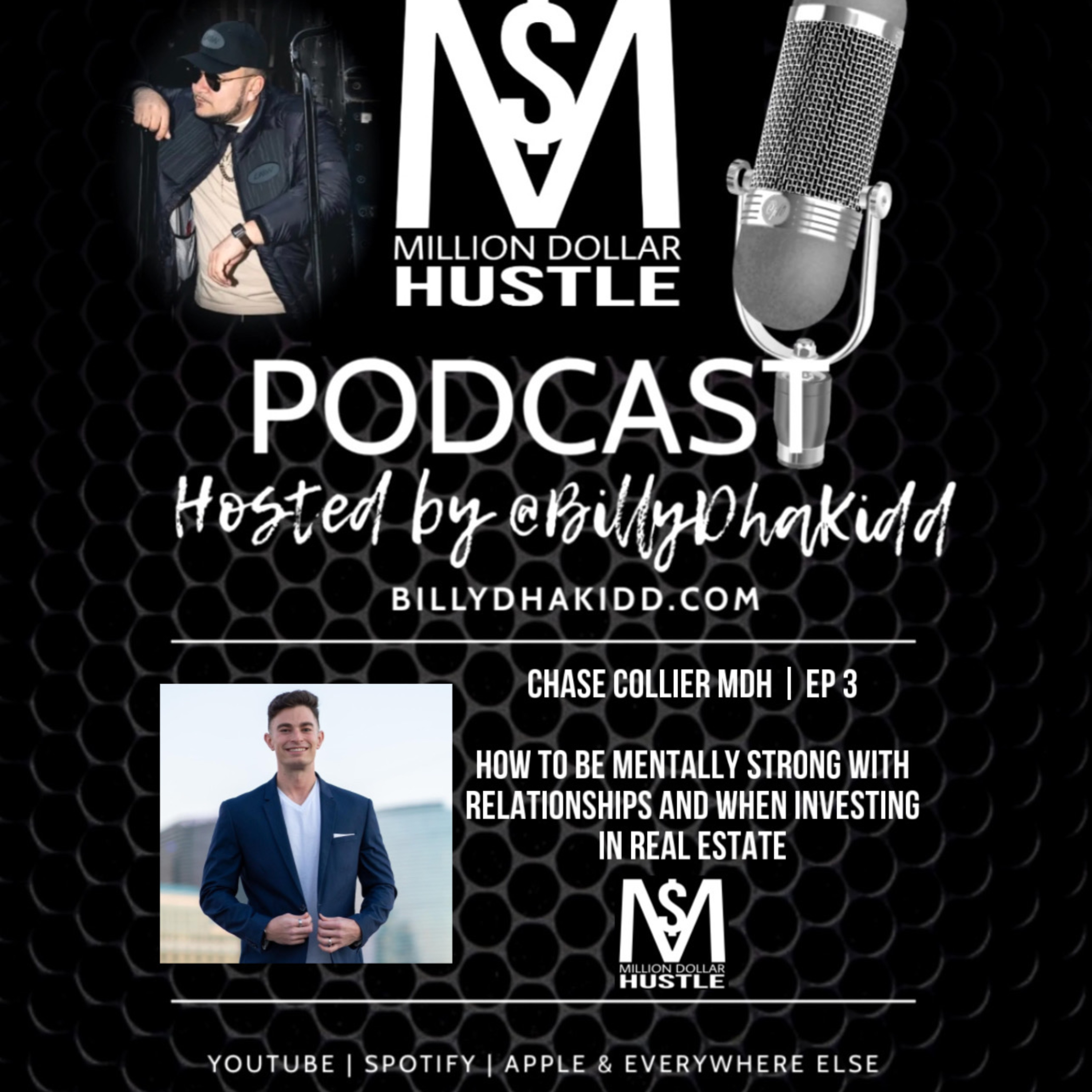 Million Dollar Hustle Podcast with Billy Dha Kidd
