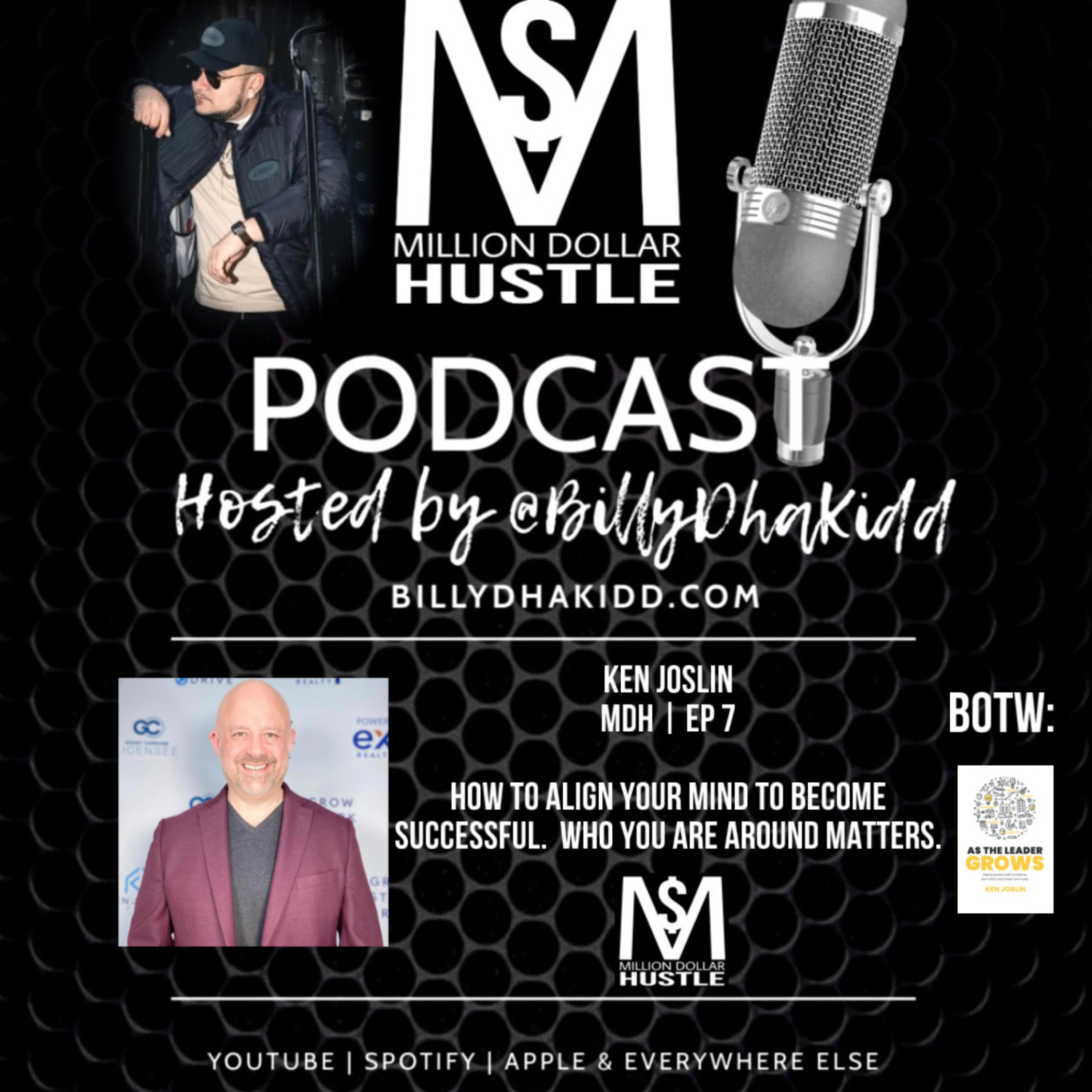 Million Dollar Hustle Podcast with Billy Dha Kidd