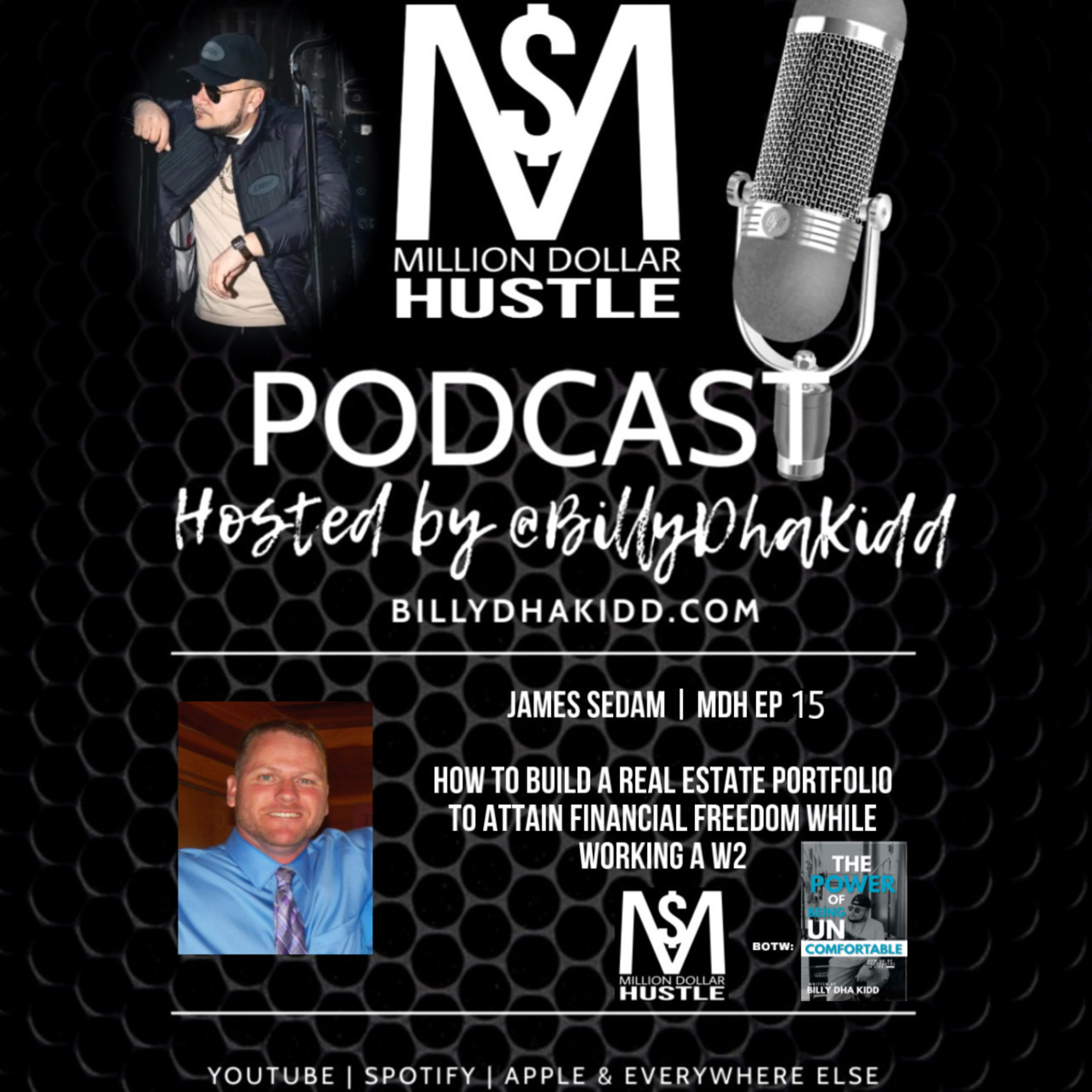 Million Dollar Hustle Podcast with Billy Dha Kidd