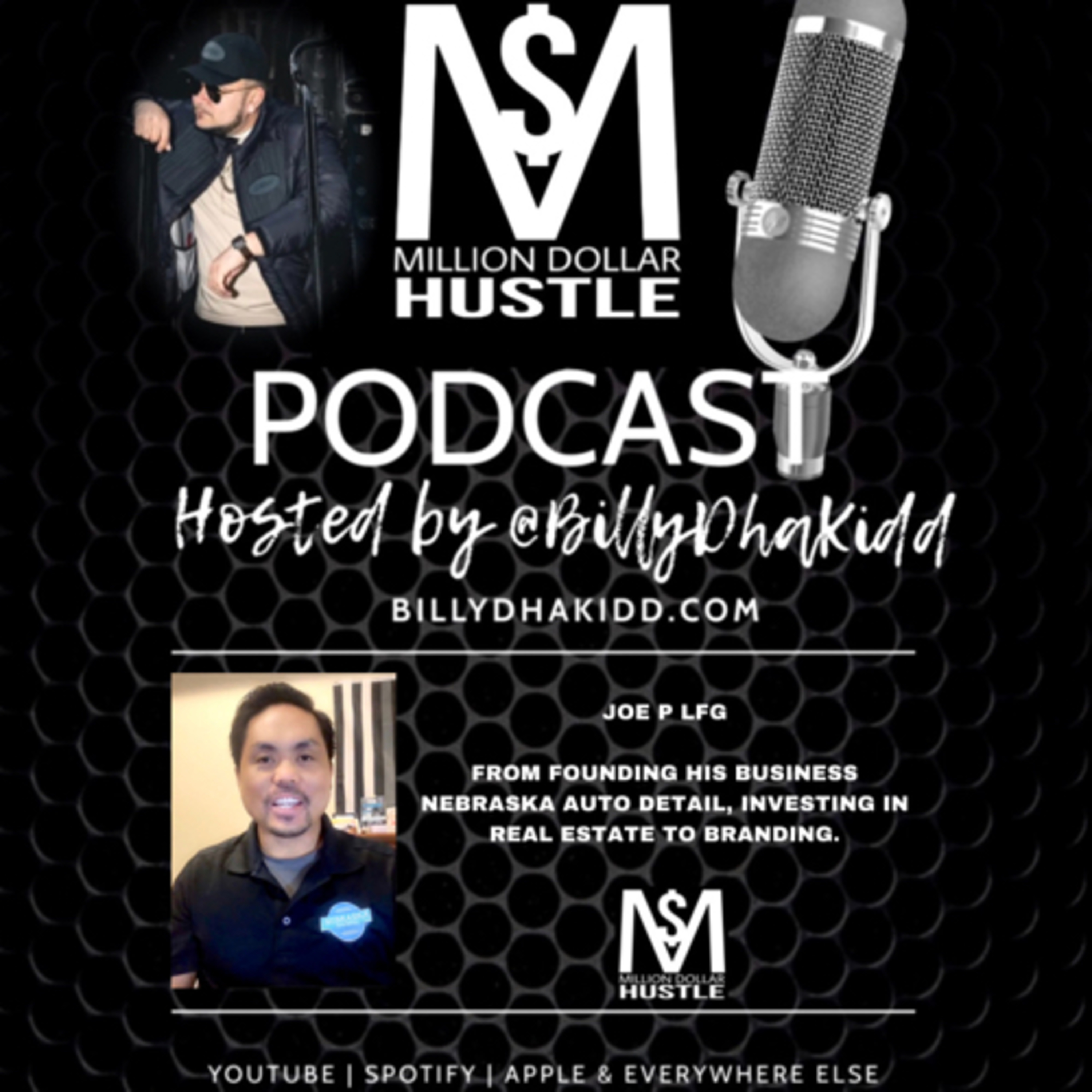 Million Dollar Hustle Podcast with Billy Dha Kidd