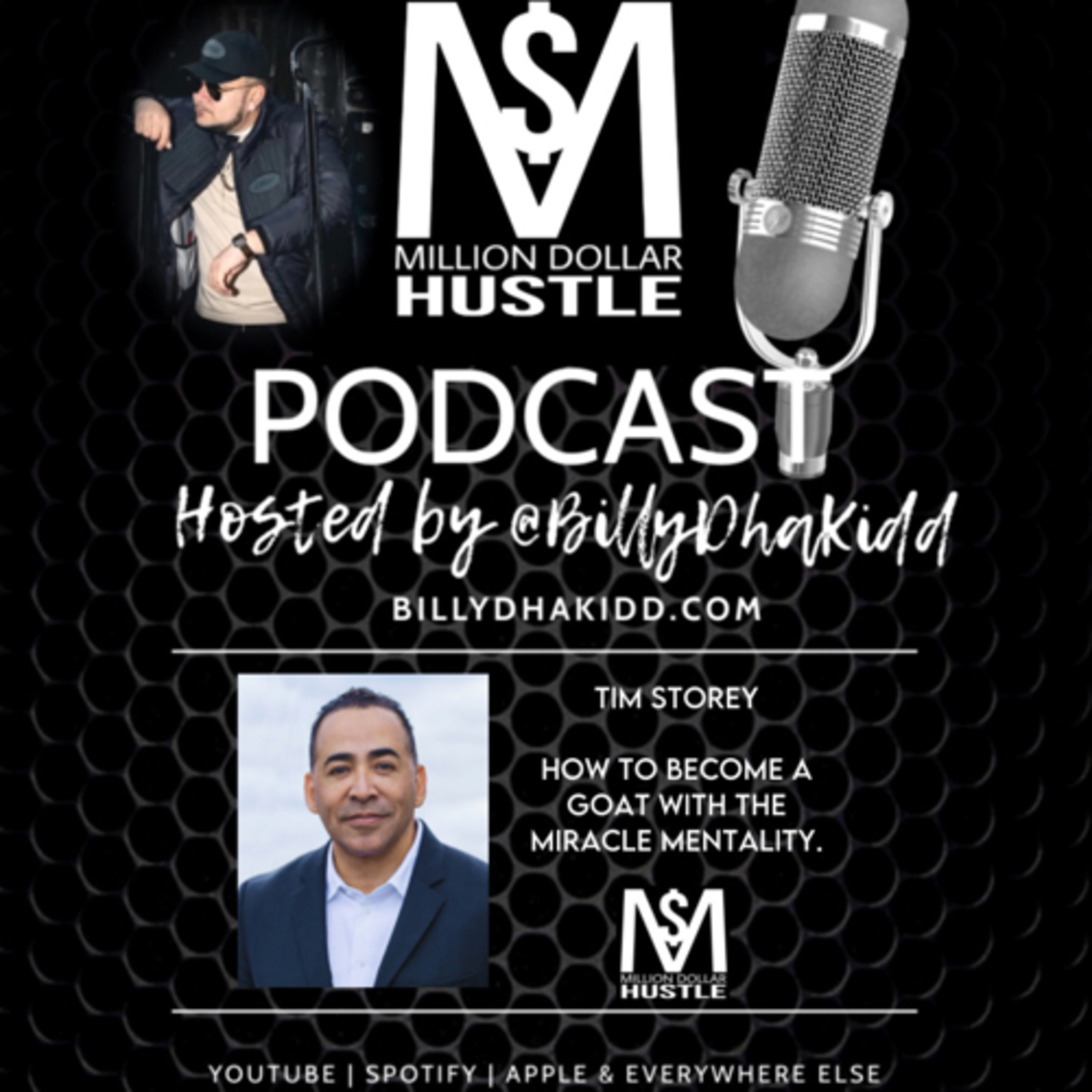 Million Dollar Hustle Podcast with Billy Dha Kidd