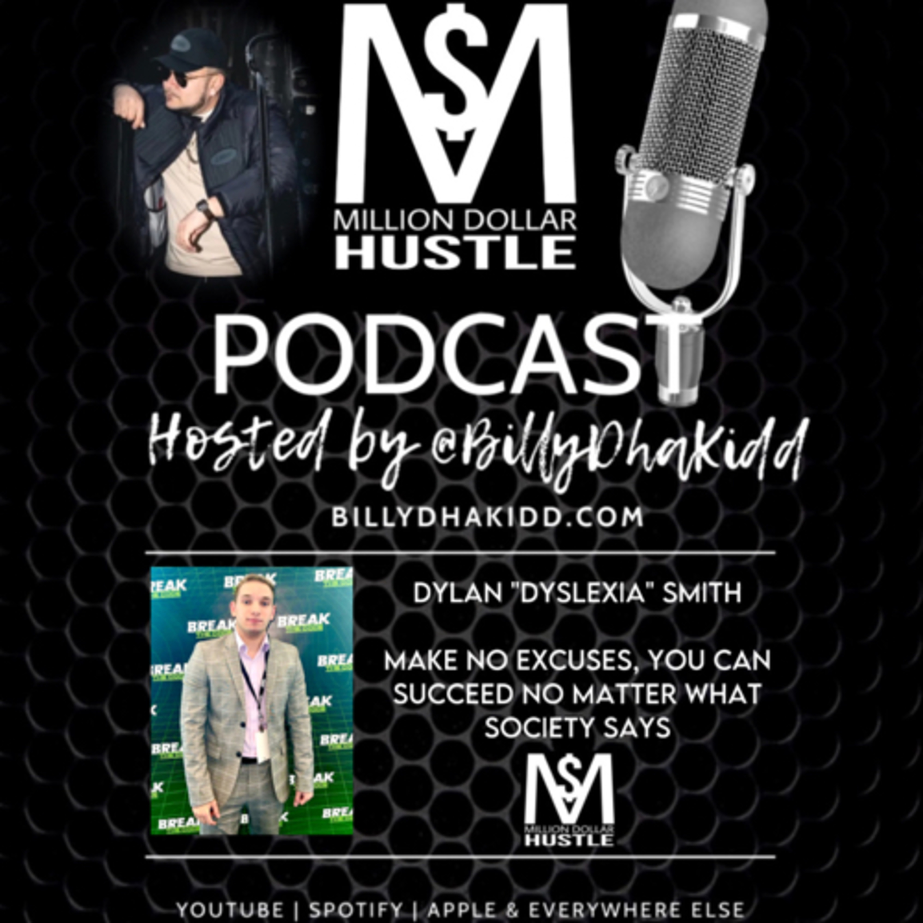 Million Dollar Hustle Podcast with Billy Dha Kidd