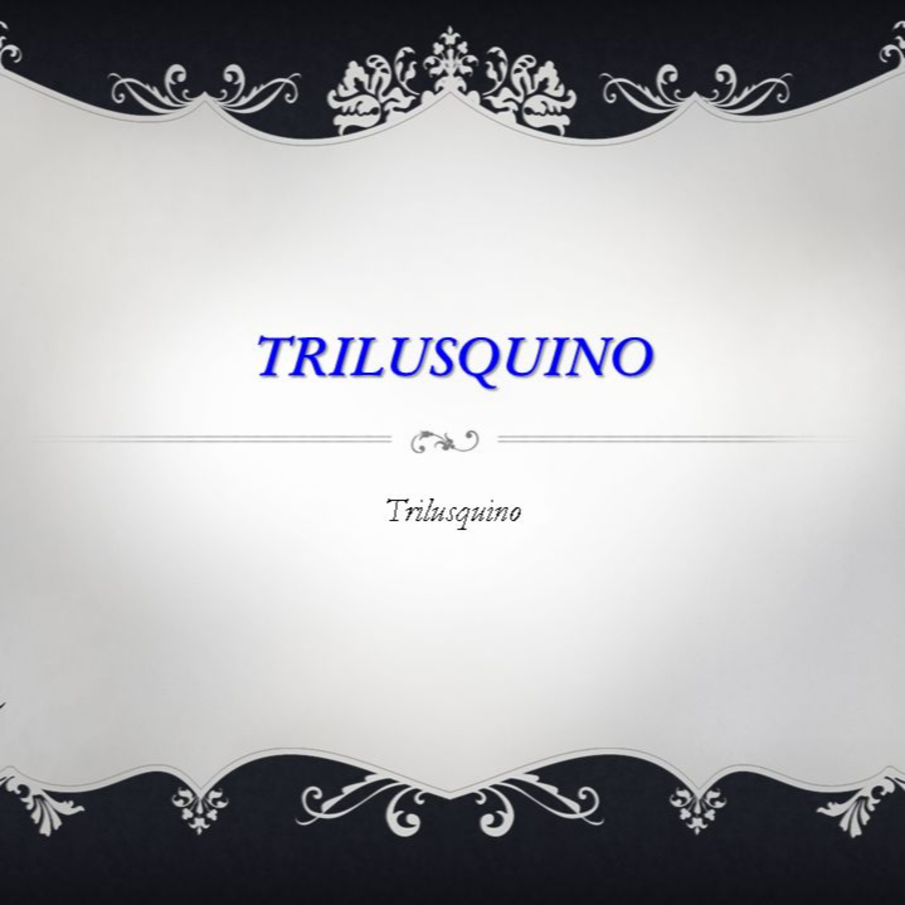Trilusquino