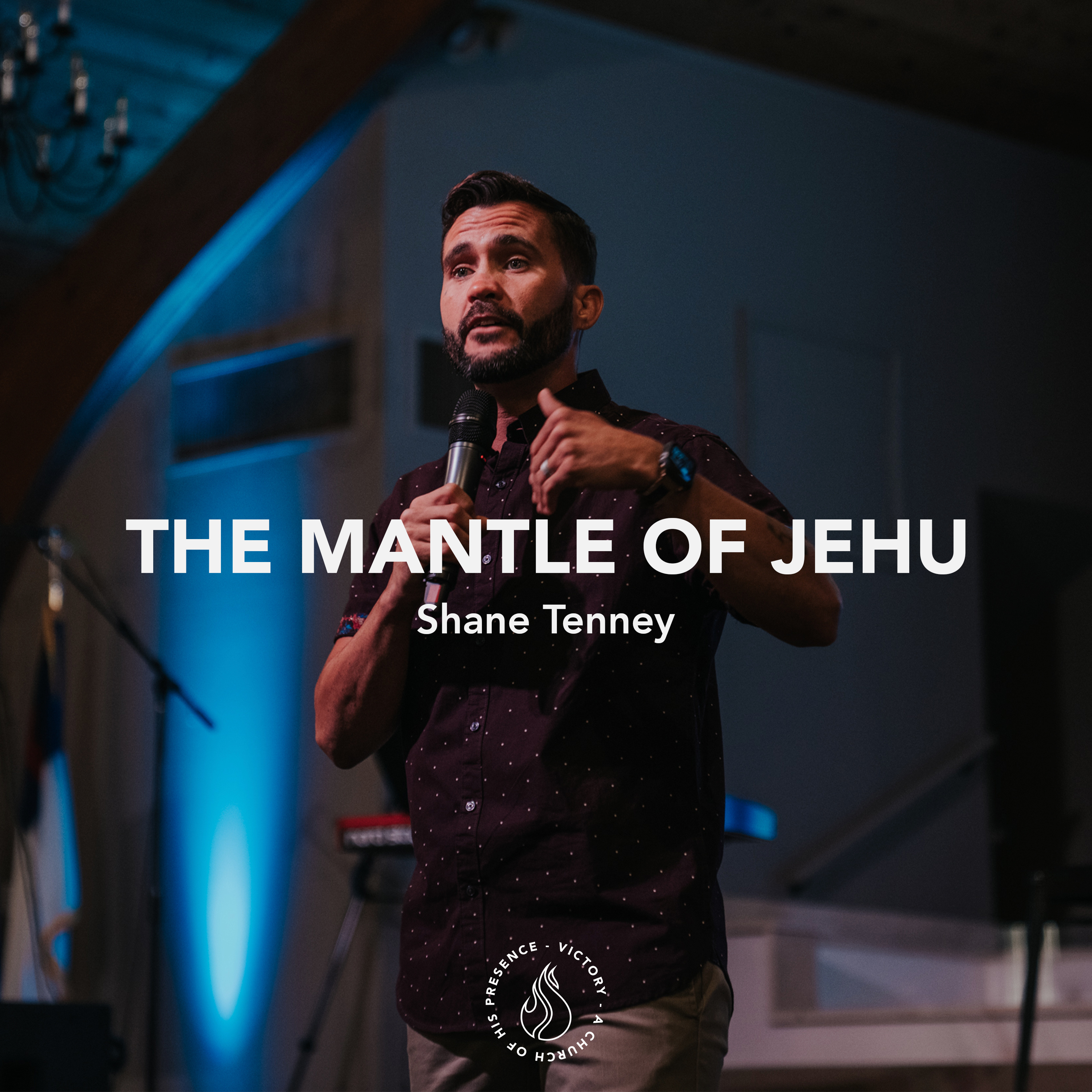 The Mantle of Jehu | Shane Tenney [July 9th, 2022] episode artwork