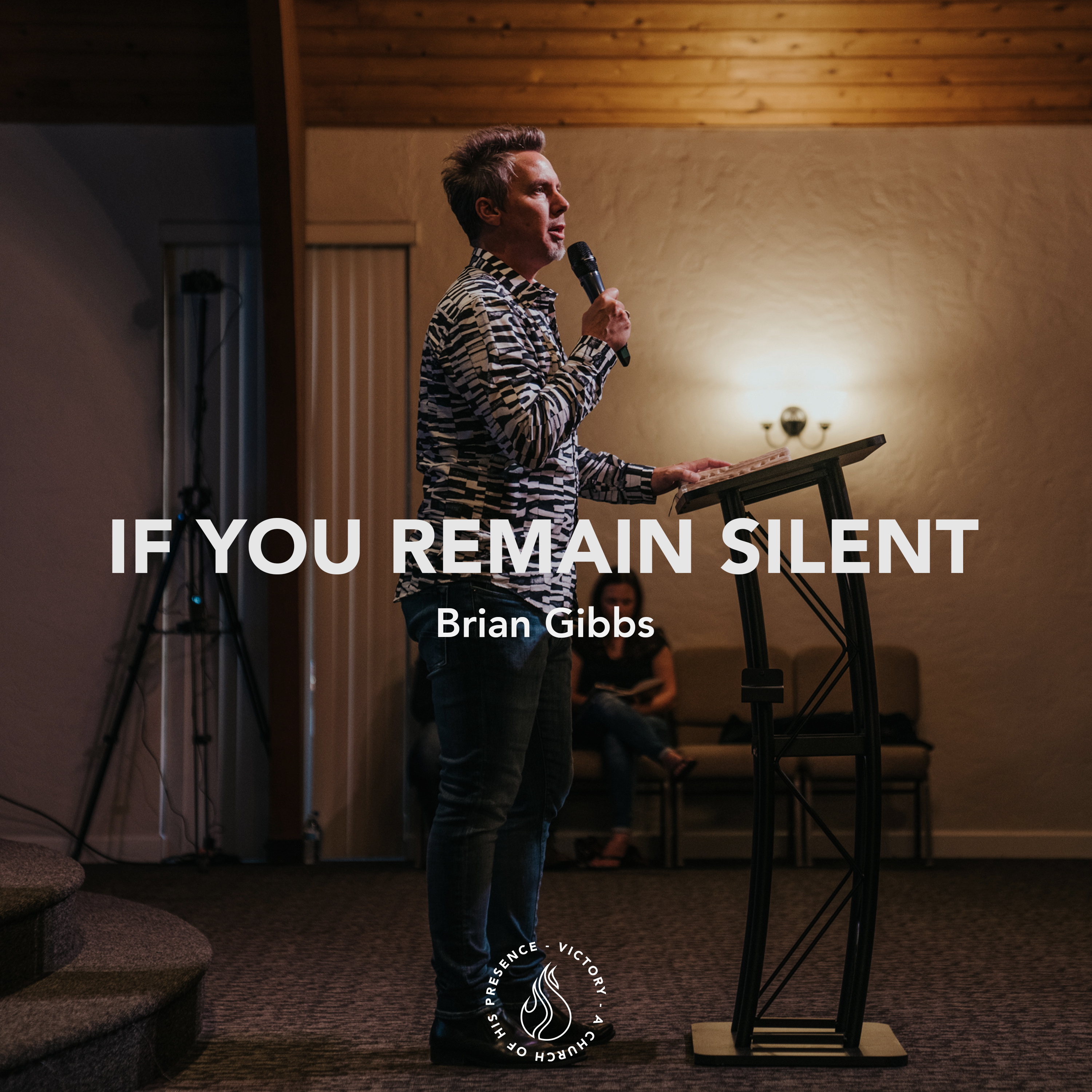 If You Remain Silent | Brian Gibbs {September 3rd, 2022] episode artwork