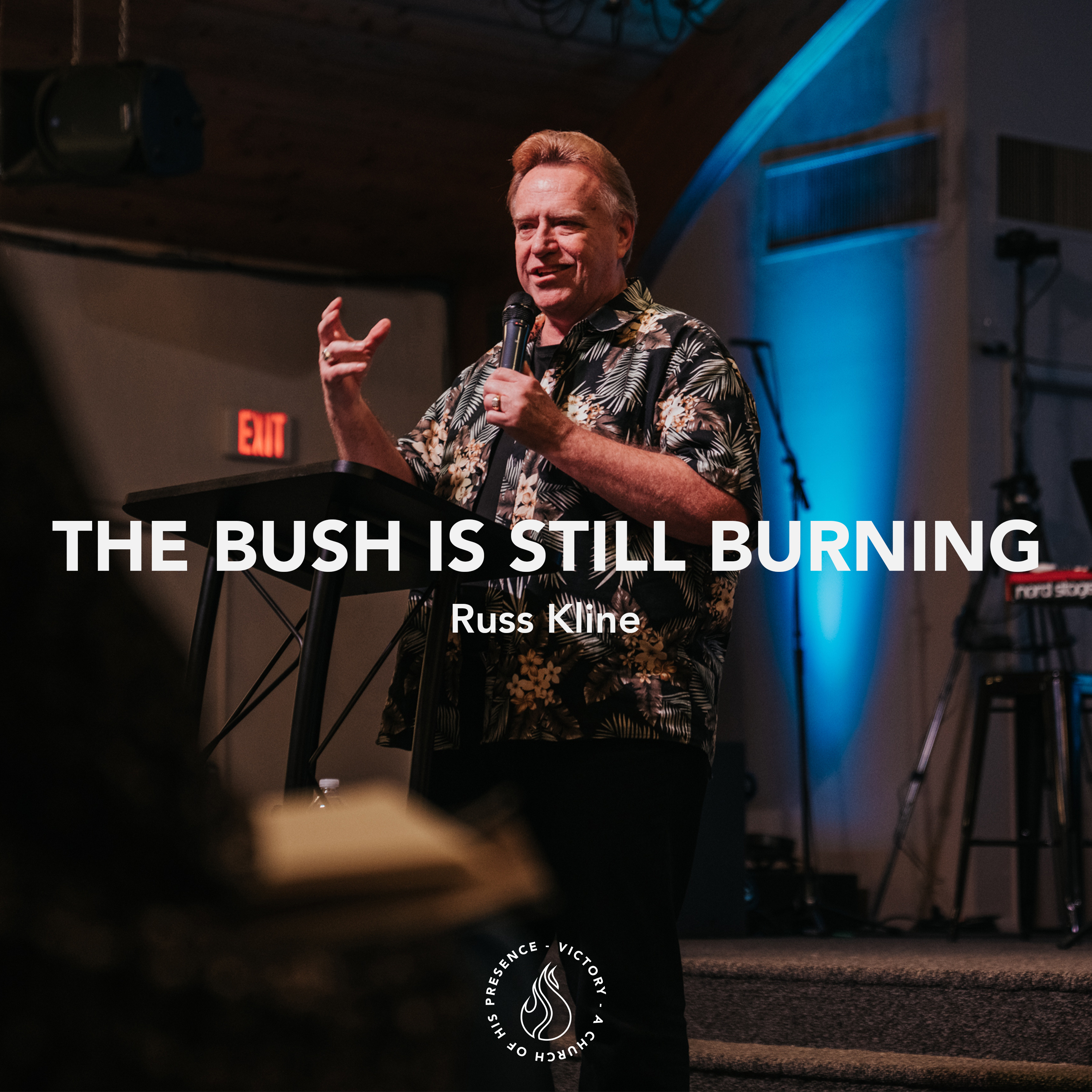 The Bush is Still Burning | Russ Kline [January 21st, 2023] episode artwork