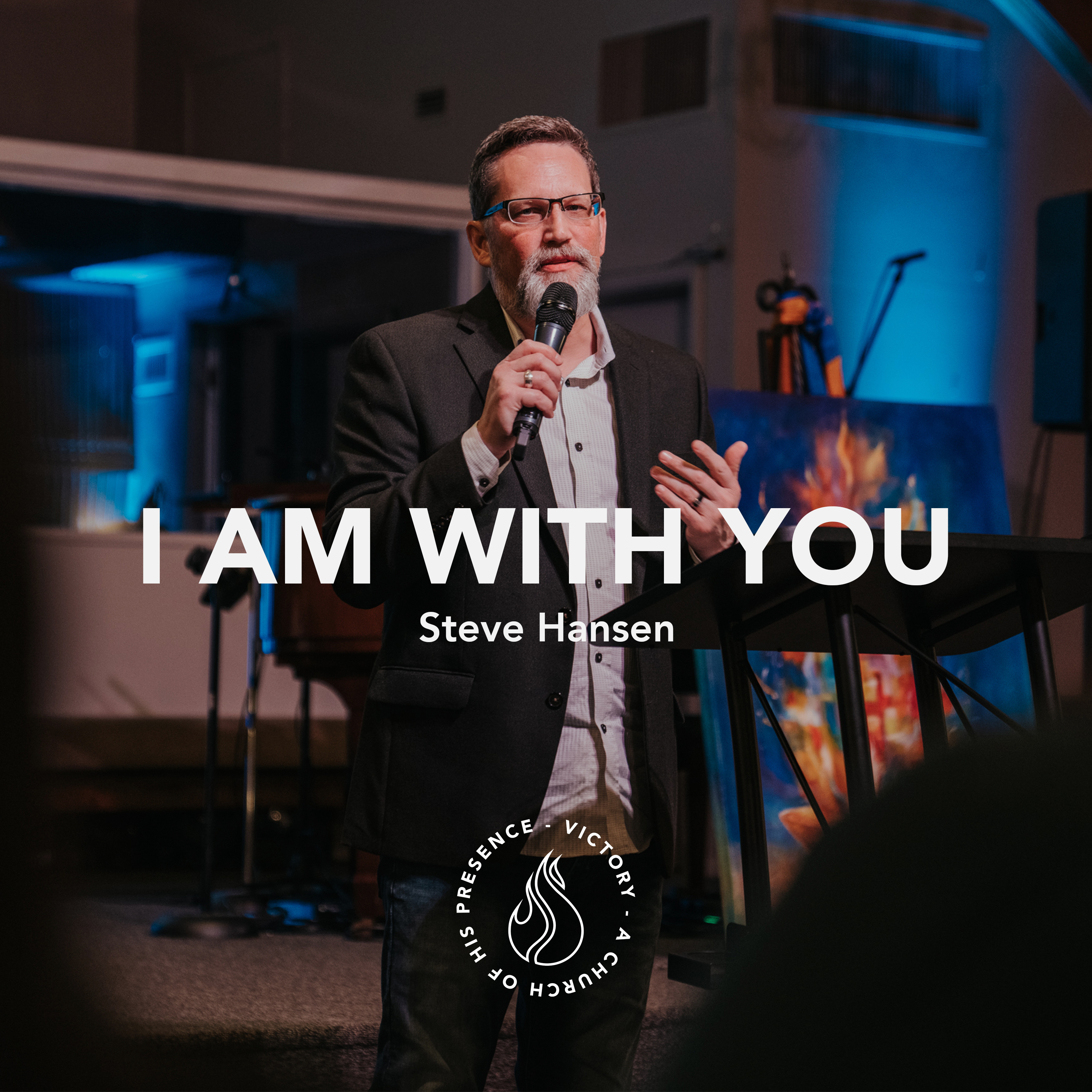 I Am With You | Steve Hansen [February 4th, 2023] episode artwork