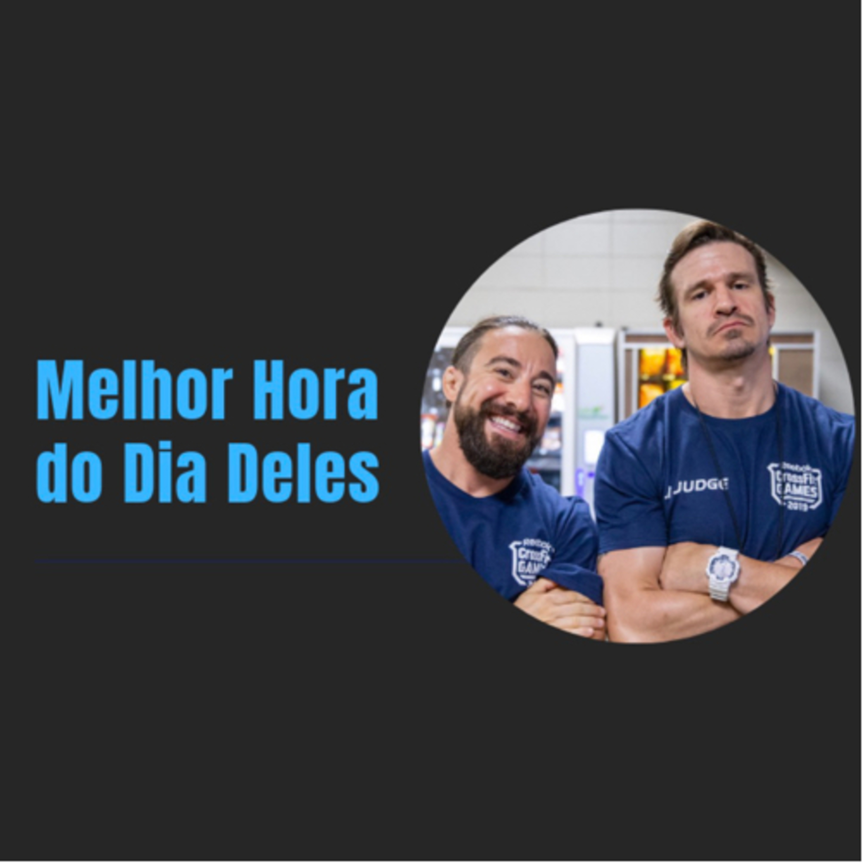 A Melhor Hora do Dia Deles