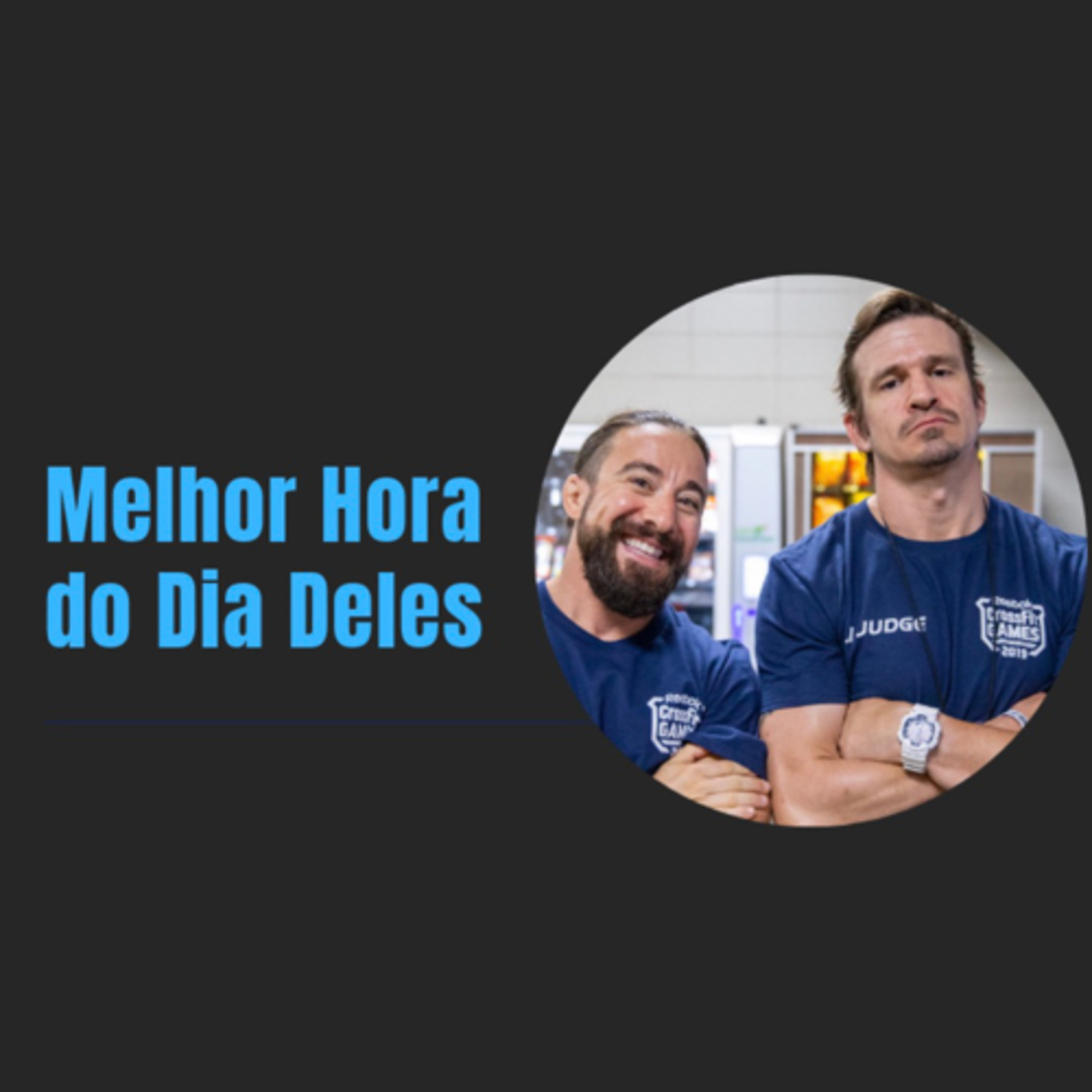 A Melhor Hora do Dia Deles