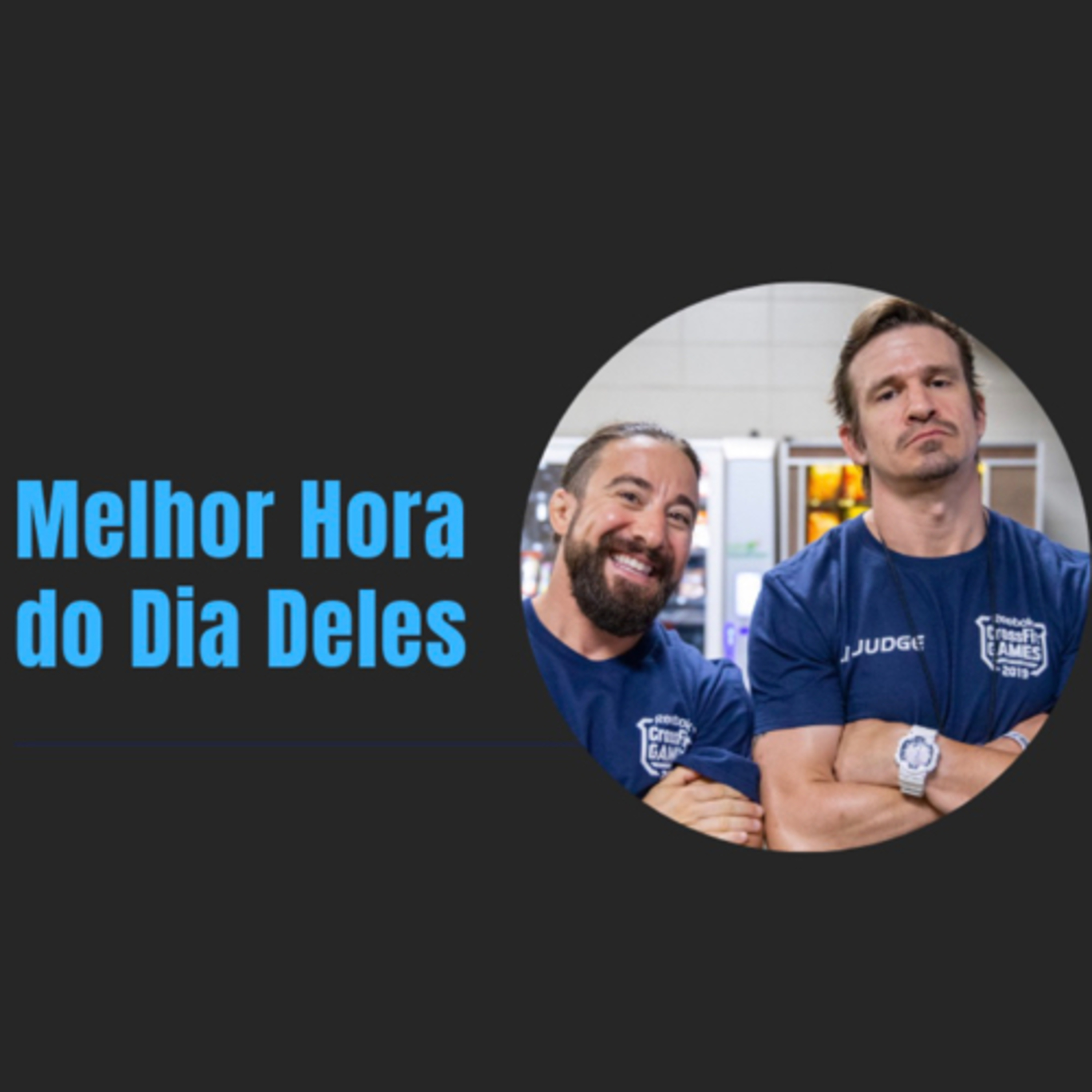 A Melhor Hora do Dia Deles