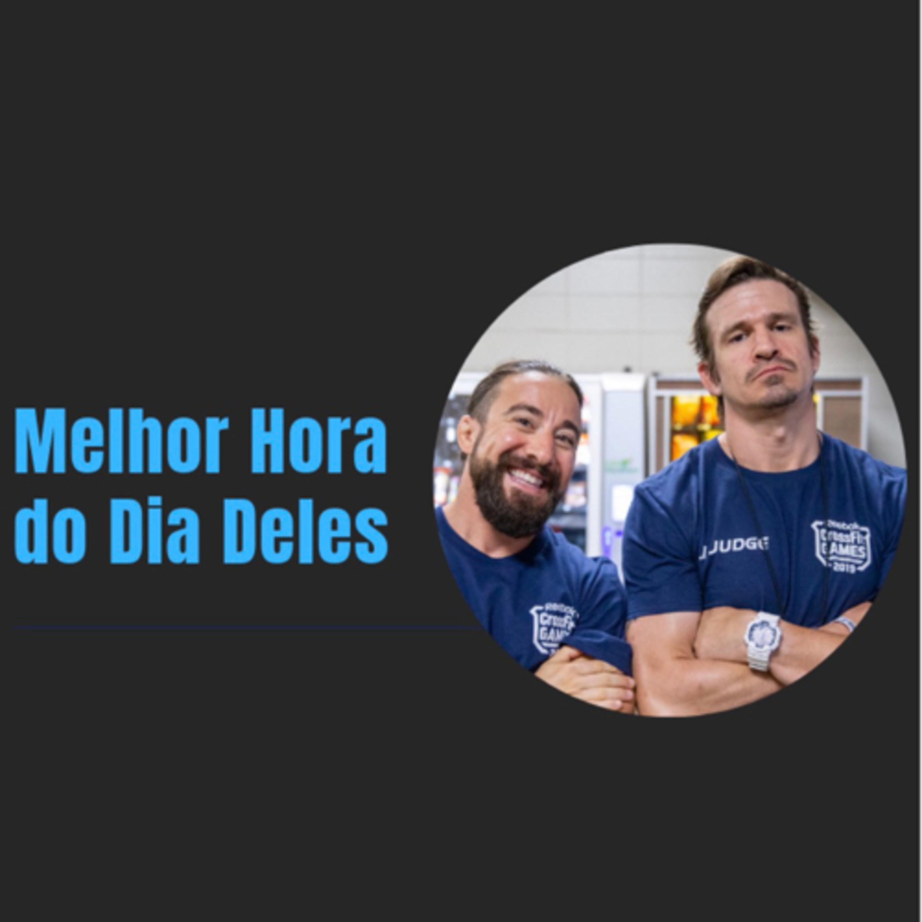 A Melhor Hora do Dia Deles