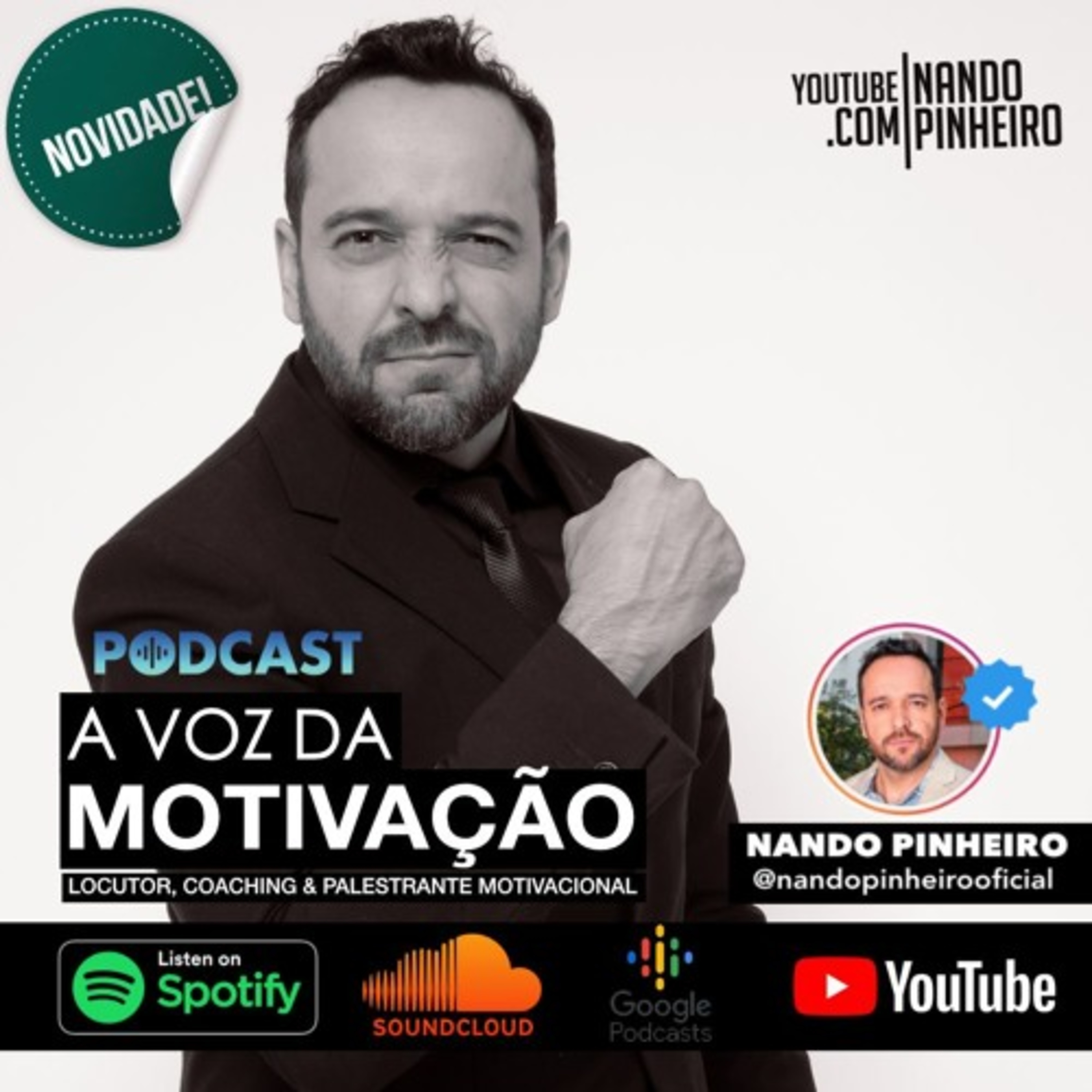 15 MINUTOS DE MOTIVAÇÃO PARA DESPERTAR A SUA FORÇA INTERIOR COM NANDO PINHEIRO episode artwork