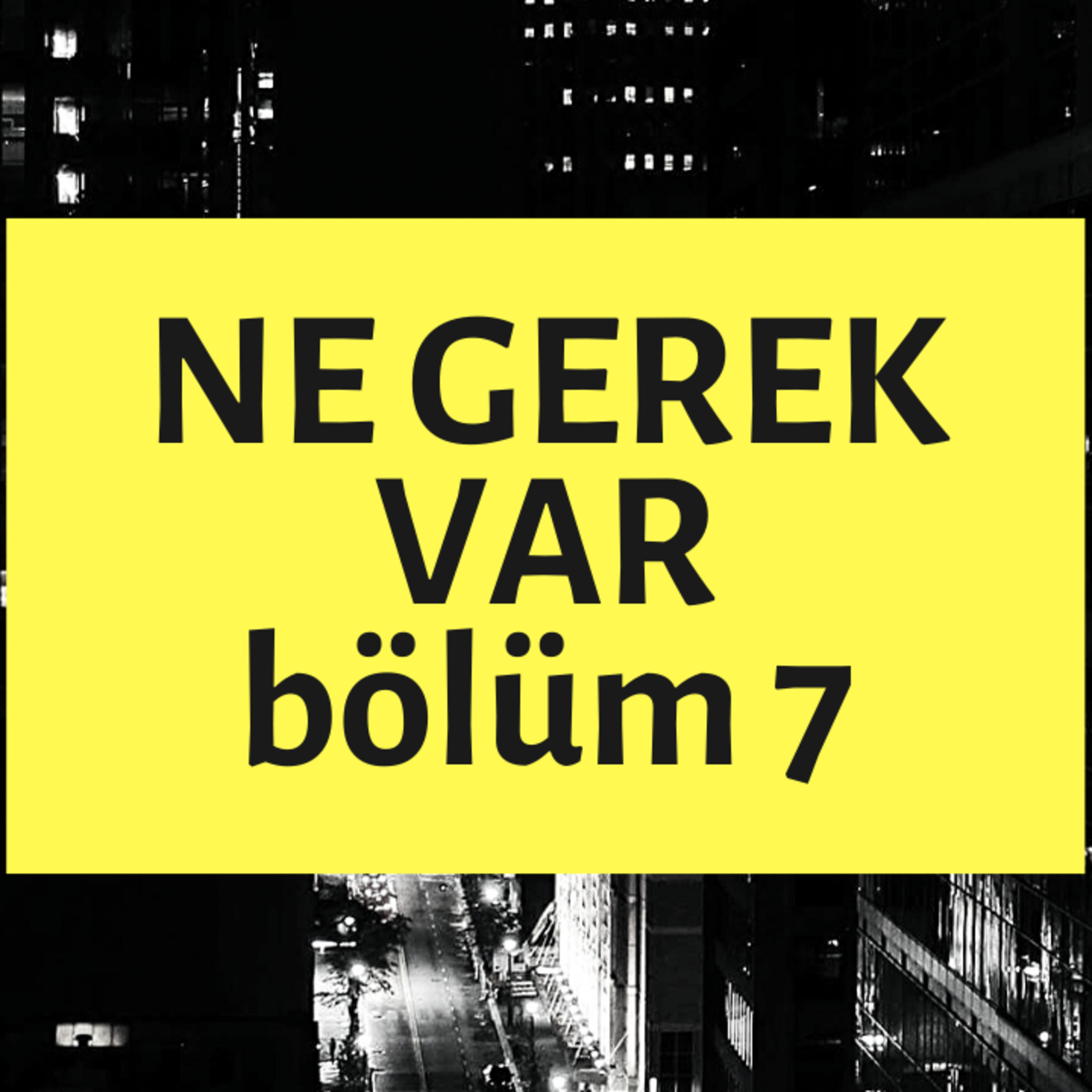 NE GEREK VAR 7 - Karantina, Dekolte, Mecidiyeköy, Story Kıtlığı, Aleyna Hilti episode artwork
