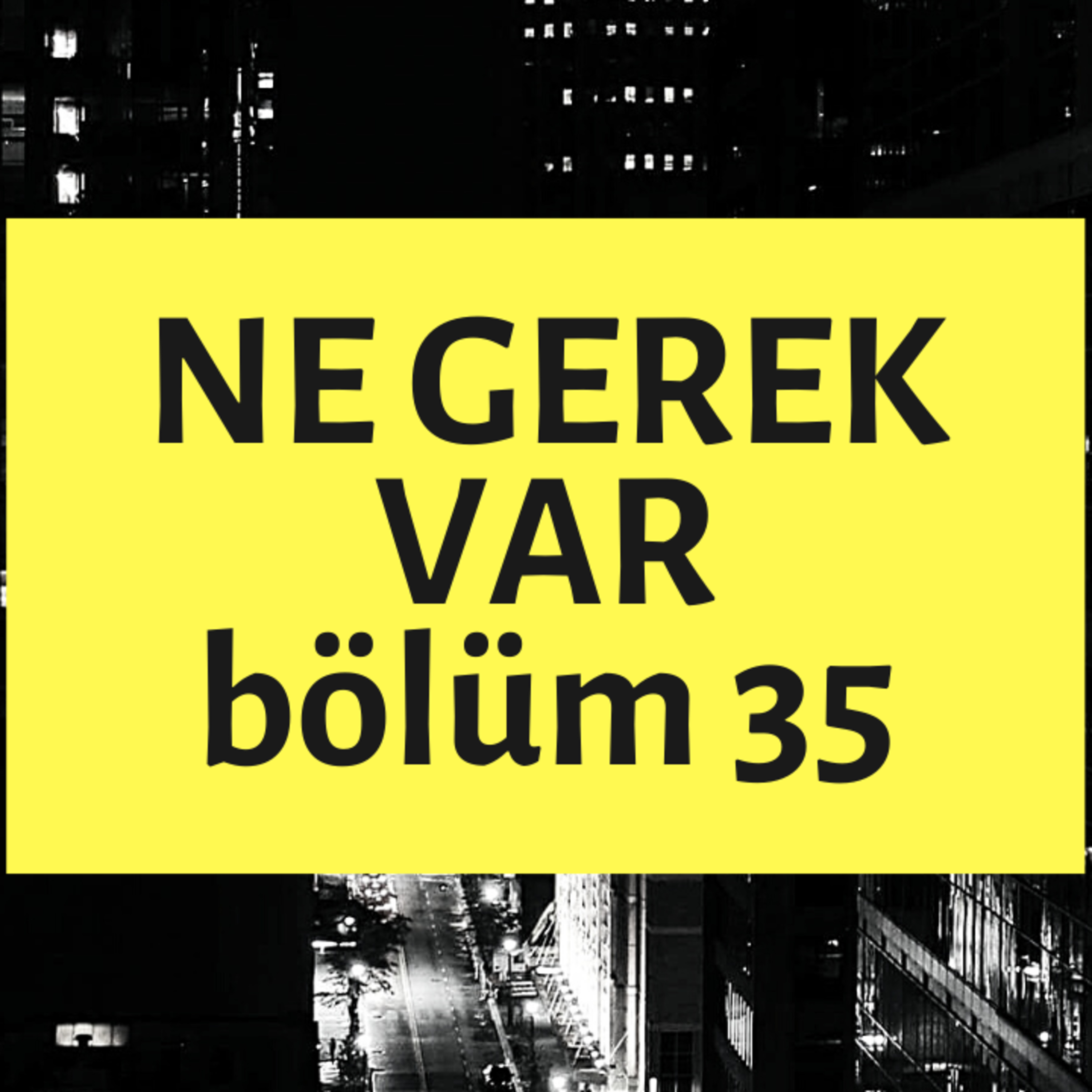 NE GEREK VAR 35 - Ana de Armas, Havalı Fritöz, Kelepçe Şakası, Efem Radyo, Mercimek Köfte episode artwork