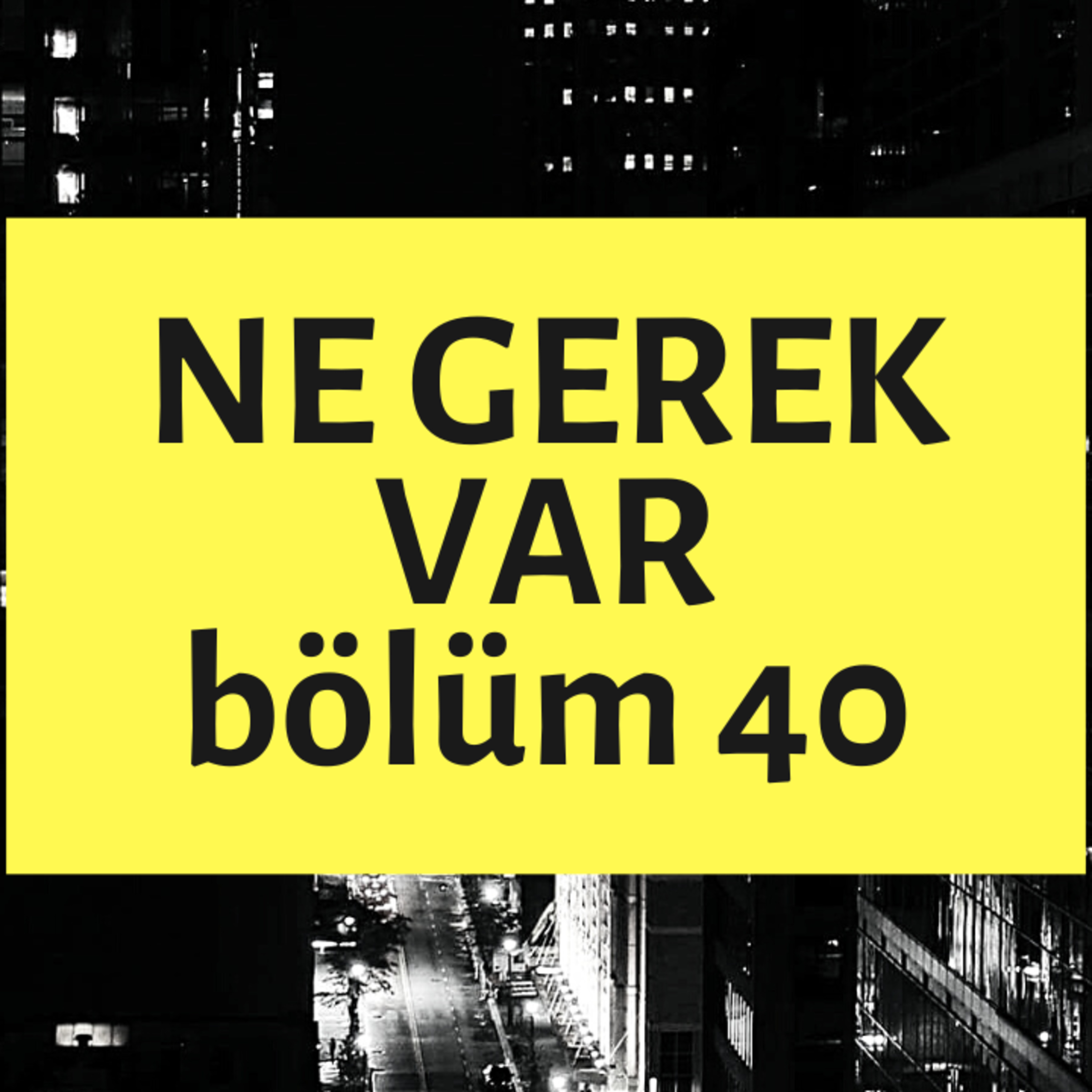 NE GEREK VAR 40 - Alaçatı, Pavlov'un Midesi, İlaç Uzmanı, Singapur Uçuşu, Su Tarifi episode artwork