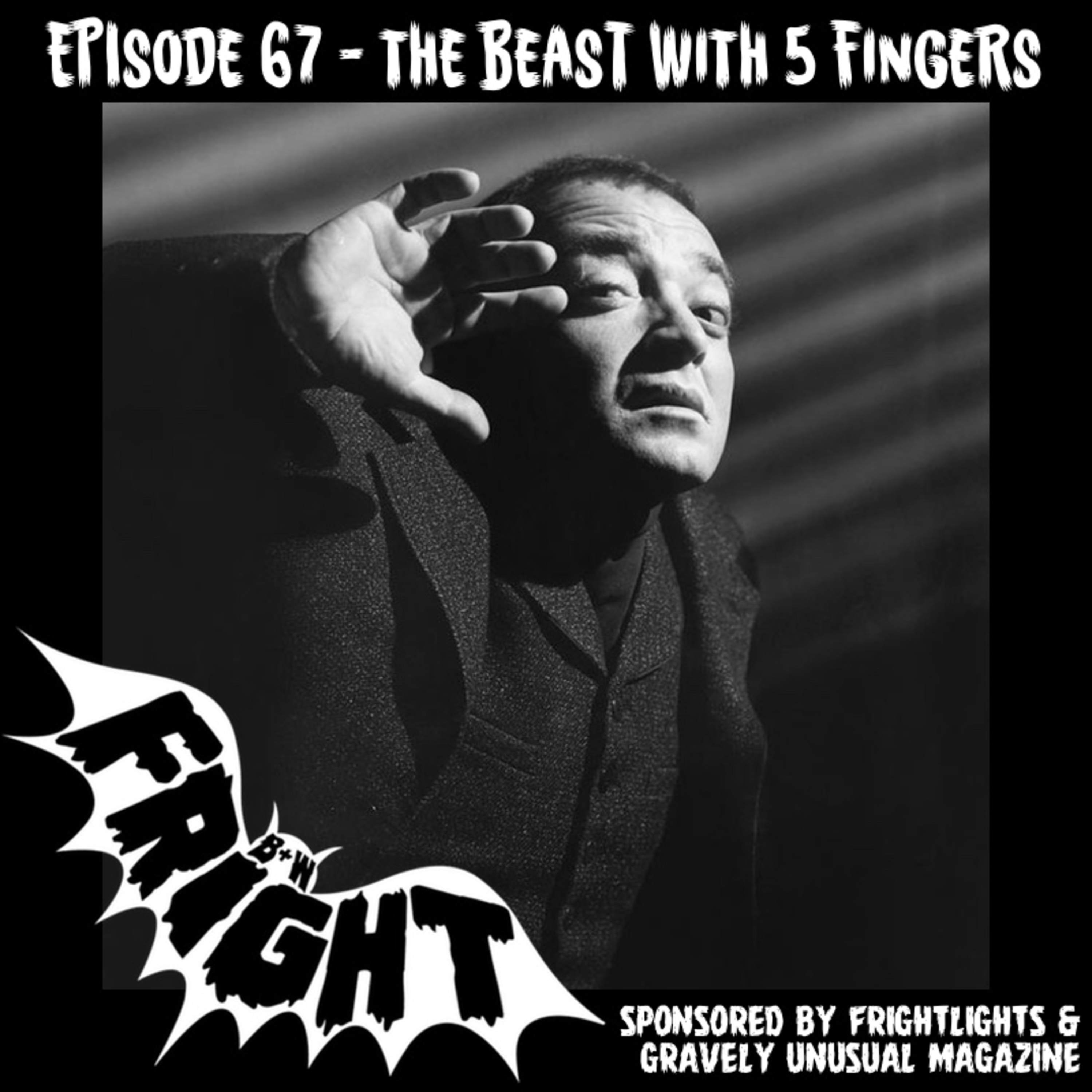 Black & White Fright