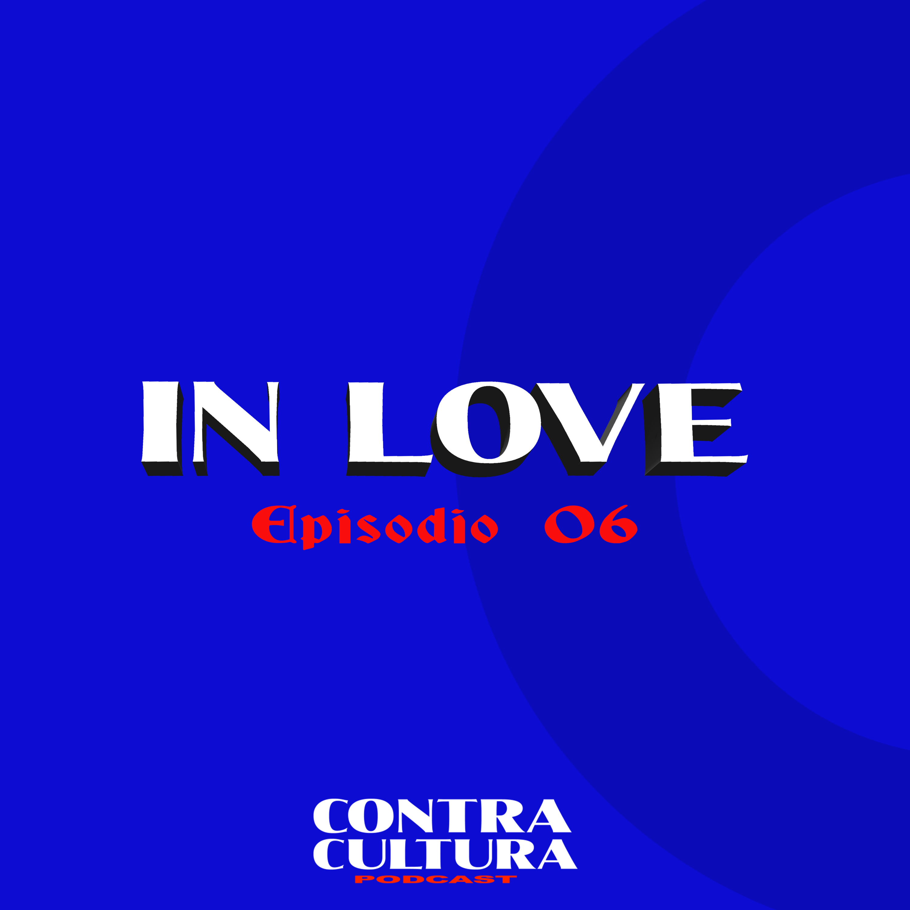 6.- In Love episode artwork